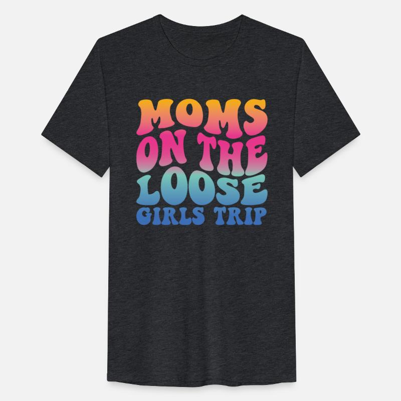 Moms On The Loose Girls Trip