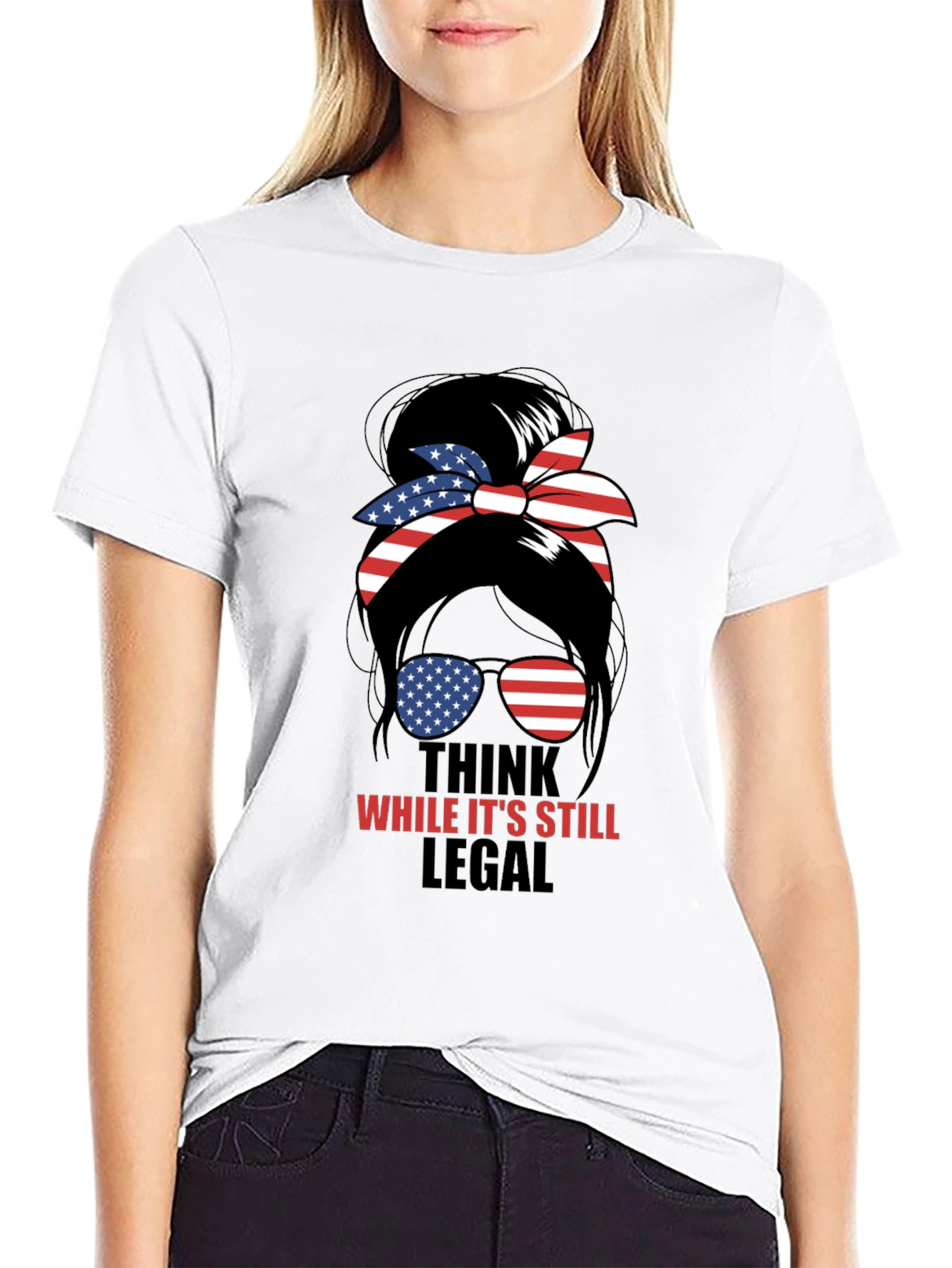 Think While Its Still Legal Messy Bun T-Shirt