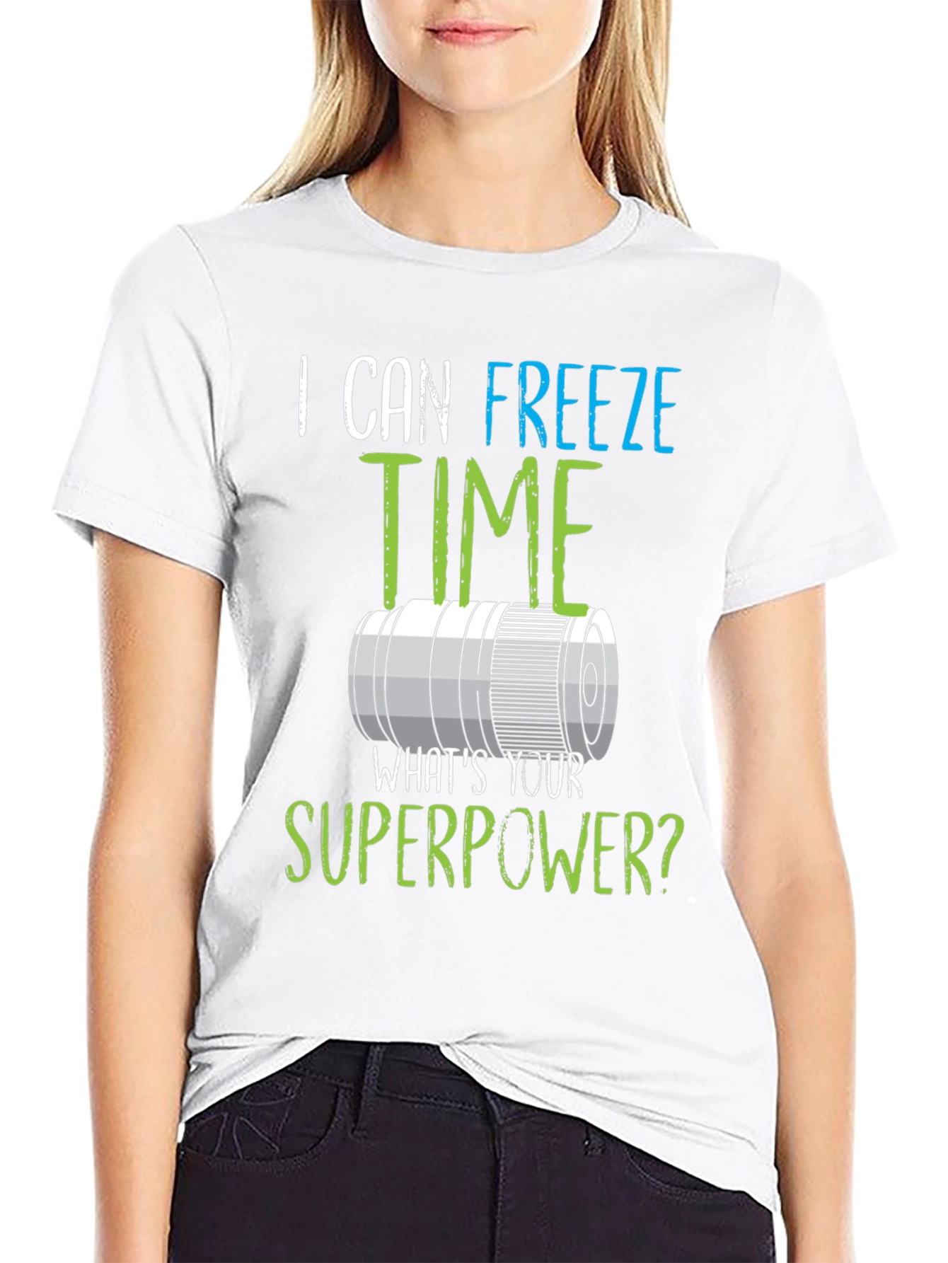 I Can Freeze Time Superpower Graphic Tee