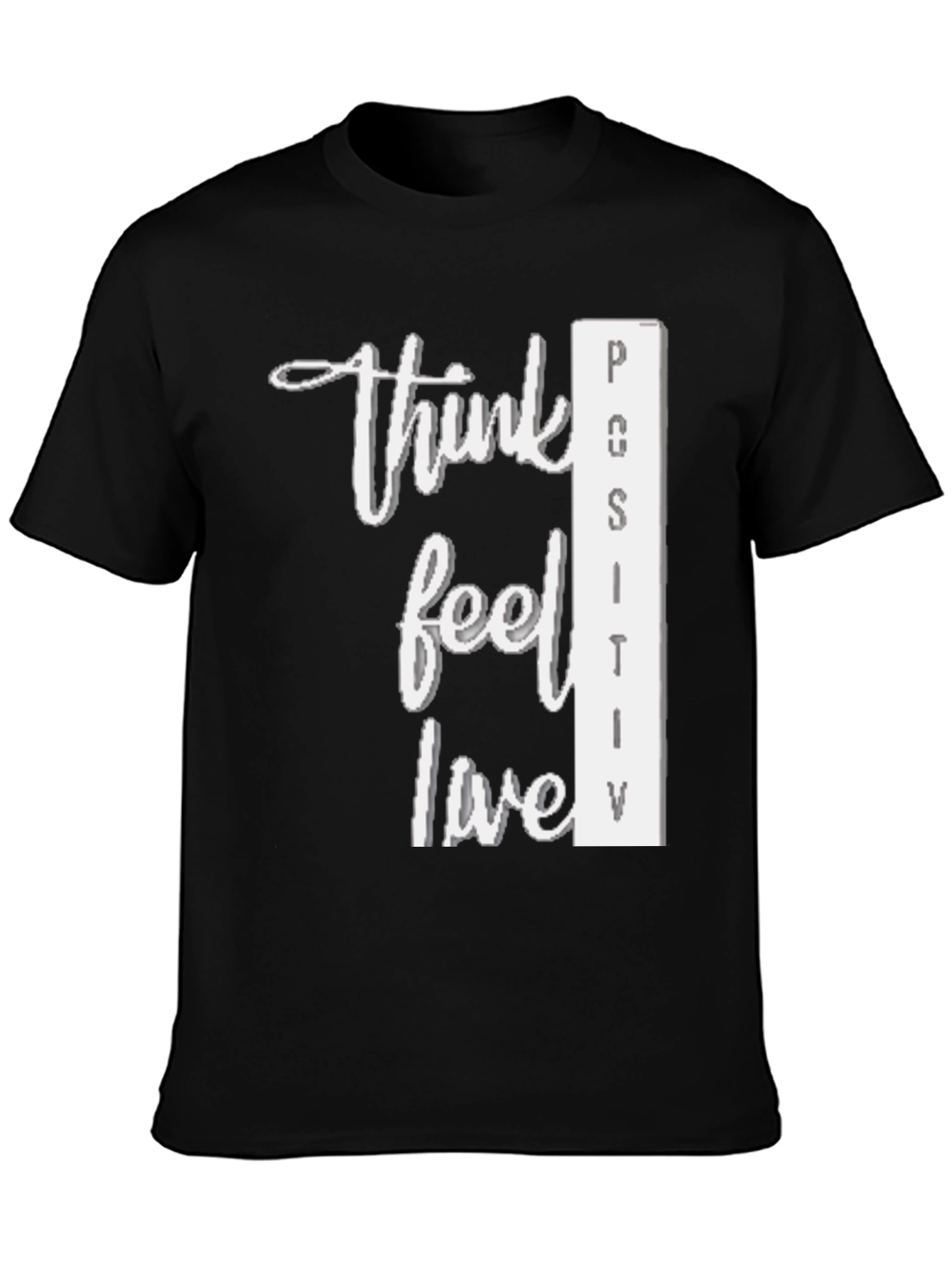 Positive Vibes Graphic Tee - Think Feel Live