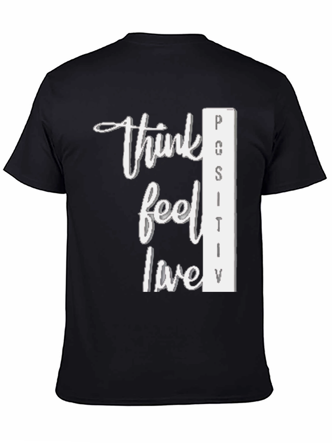 Positive Vibes Graphic Tee - Think Feel Live