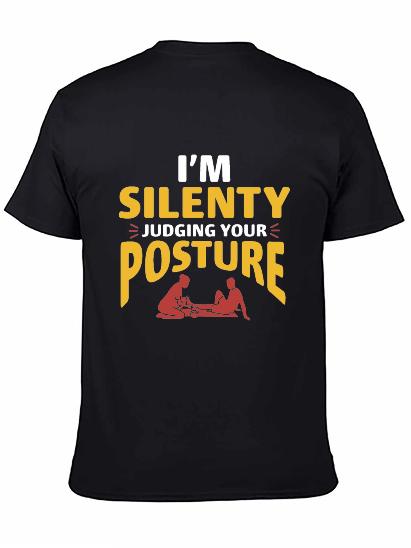 Funny Chiropractic T-Shirt - Silent Posture Judge