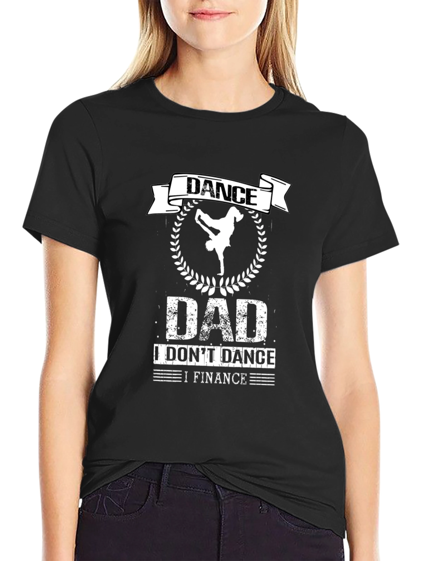 Dance Dad Finance T-Shirt - Funny Fathers Day Gift