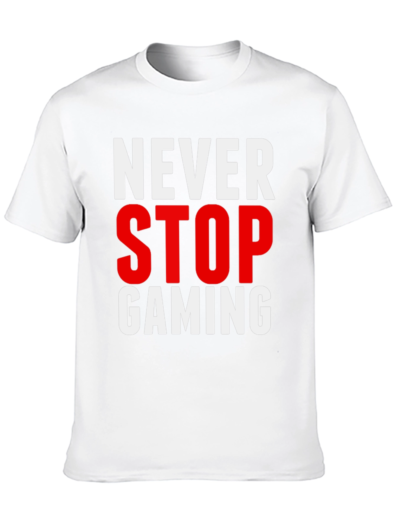 Never Stop Gaming T-Shirt