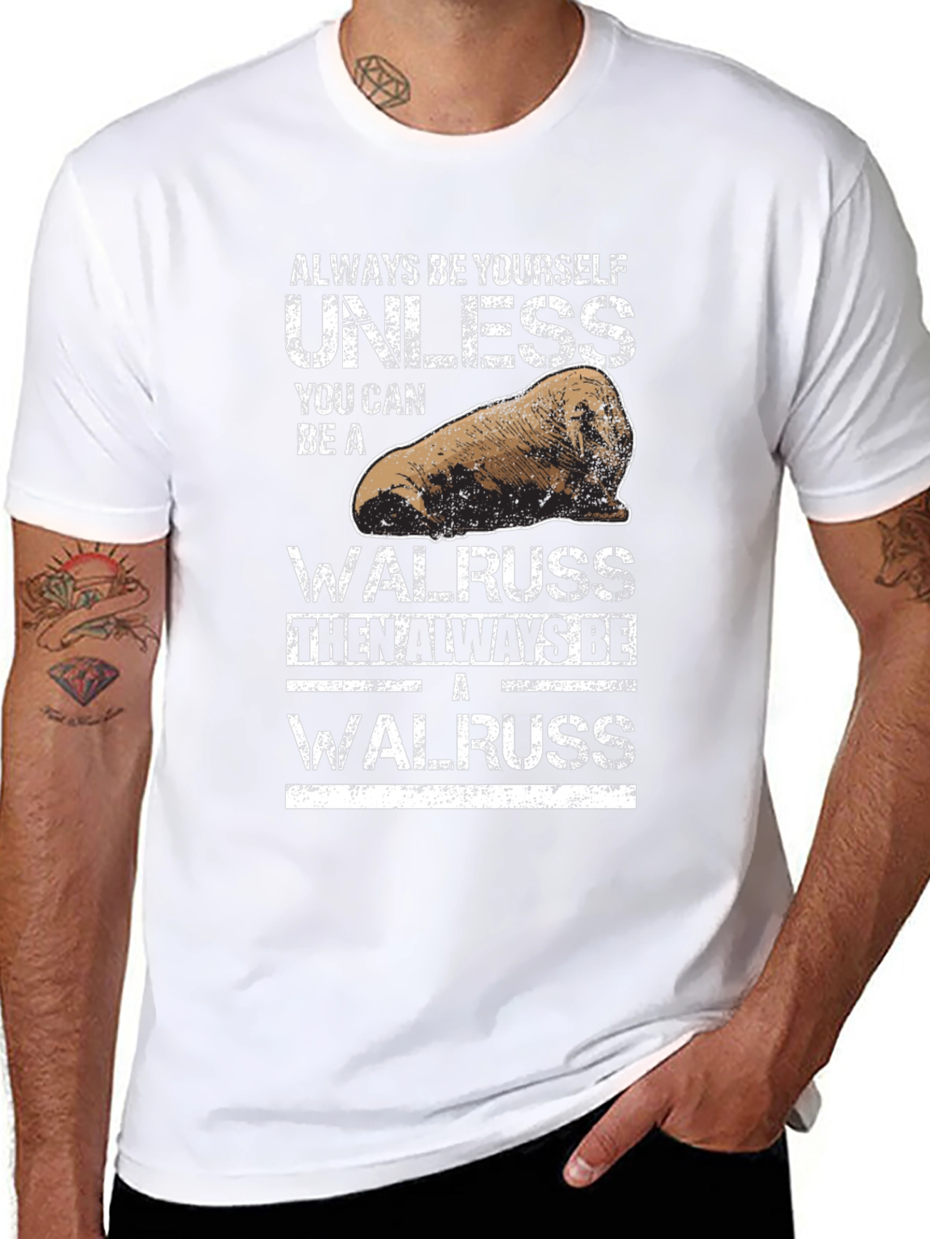 Always Be Yourself Unless Walrus Graphic Tee