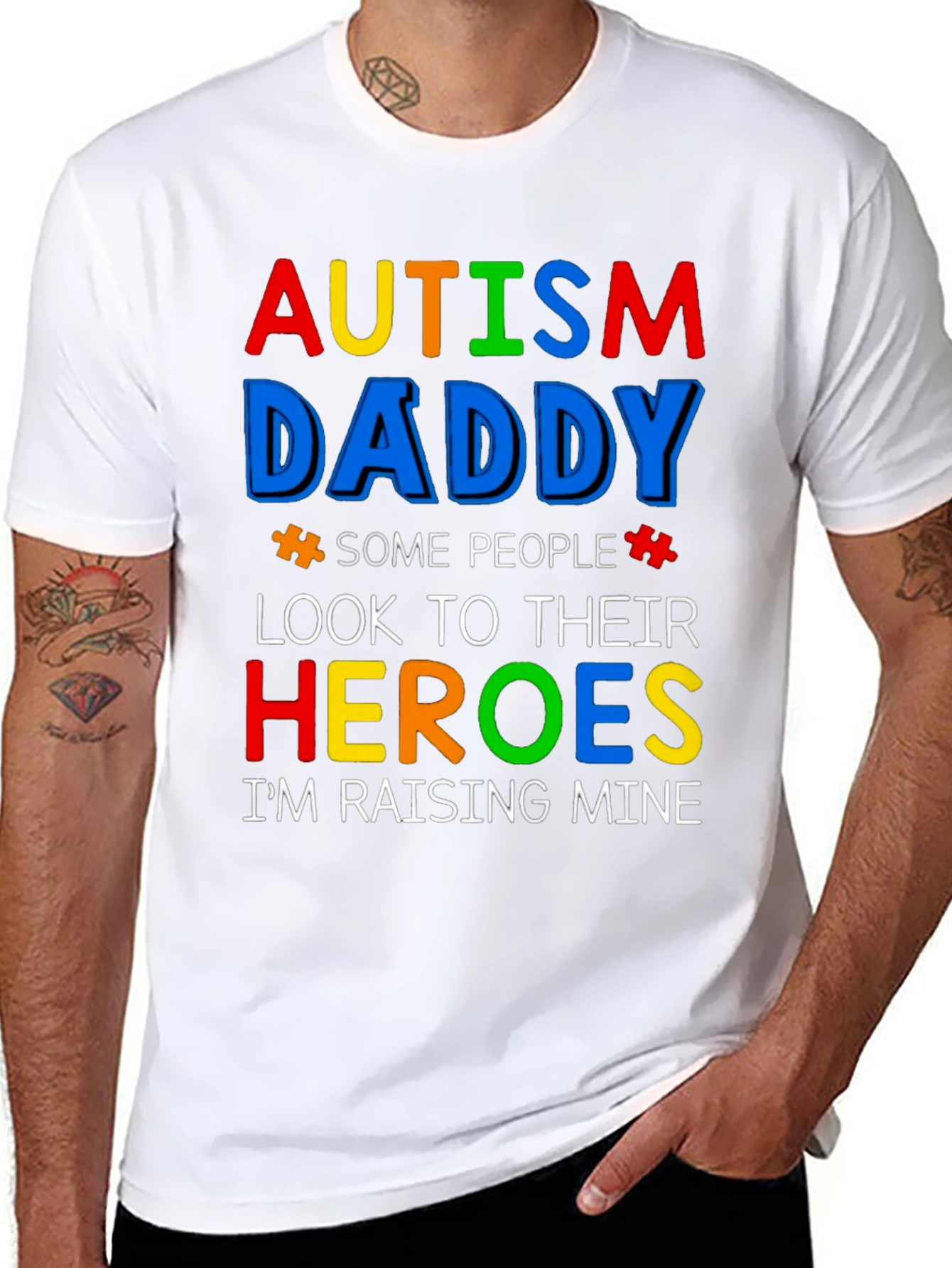 Autism Daddy T-Shirt Raising Mine