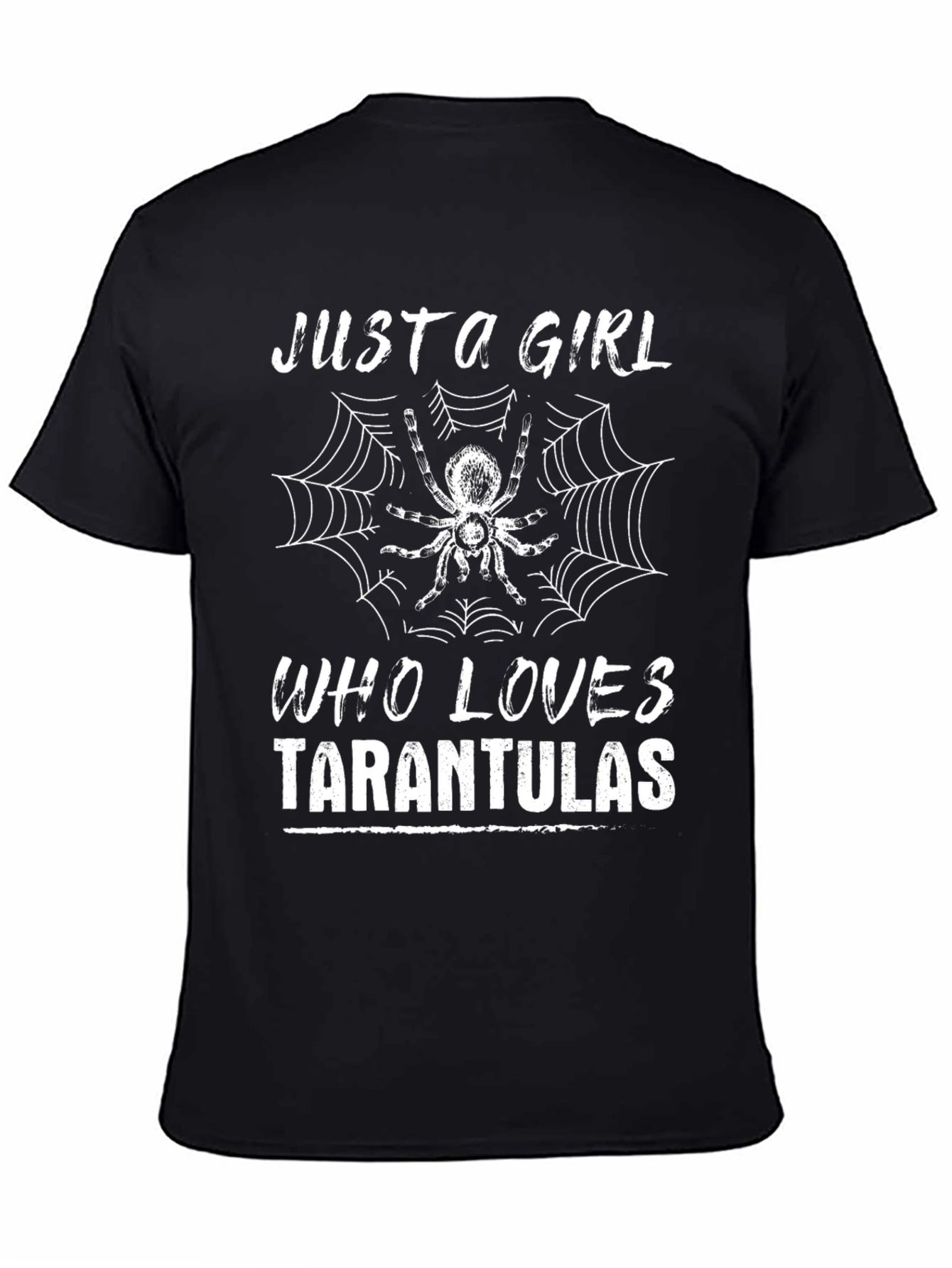 Just a Girl Who Loves Tarantulas Graphic Tee