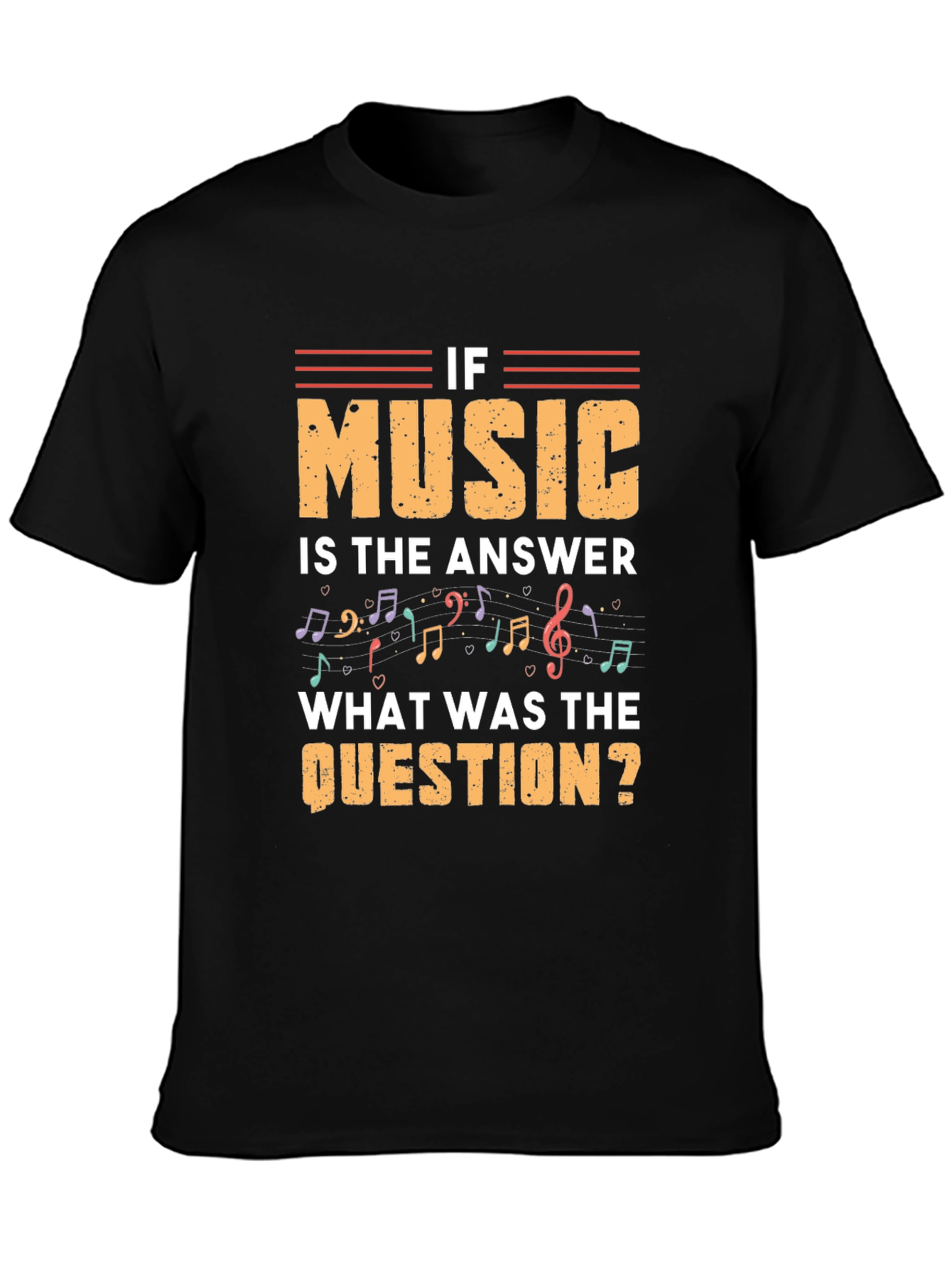 Music is the Answer T-Shirt