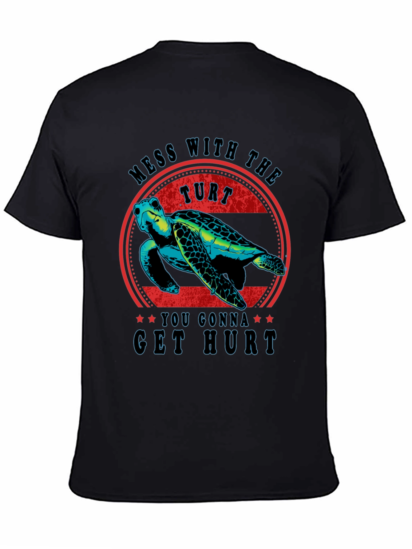 Mess With The Turt T-Shirt Funny Turtle Graphic Tee