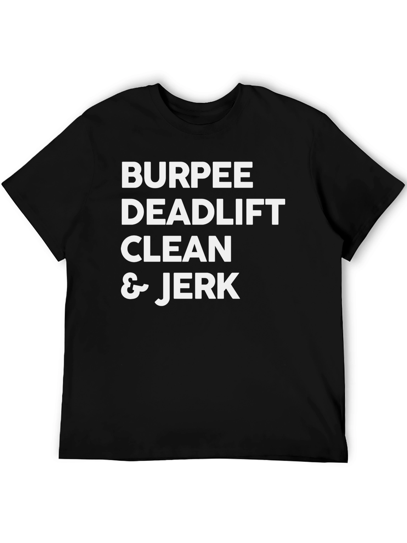 Burpee Deadlift Clean & Jerk Black Graphic Tee