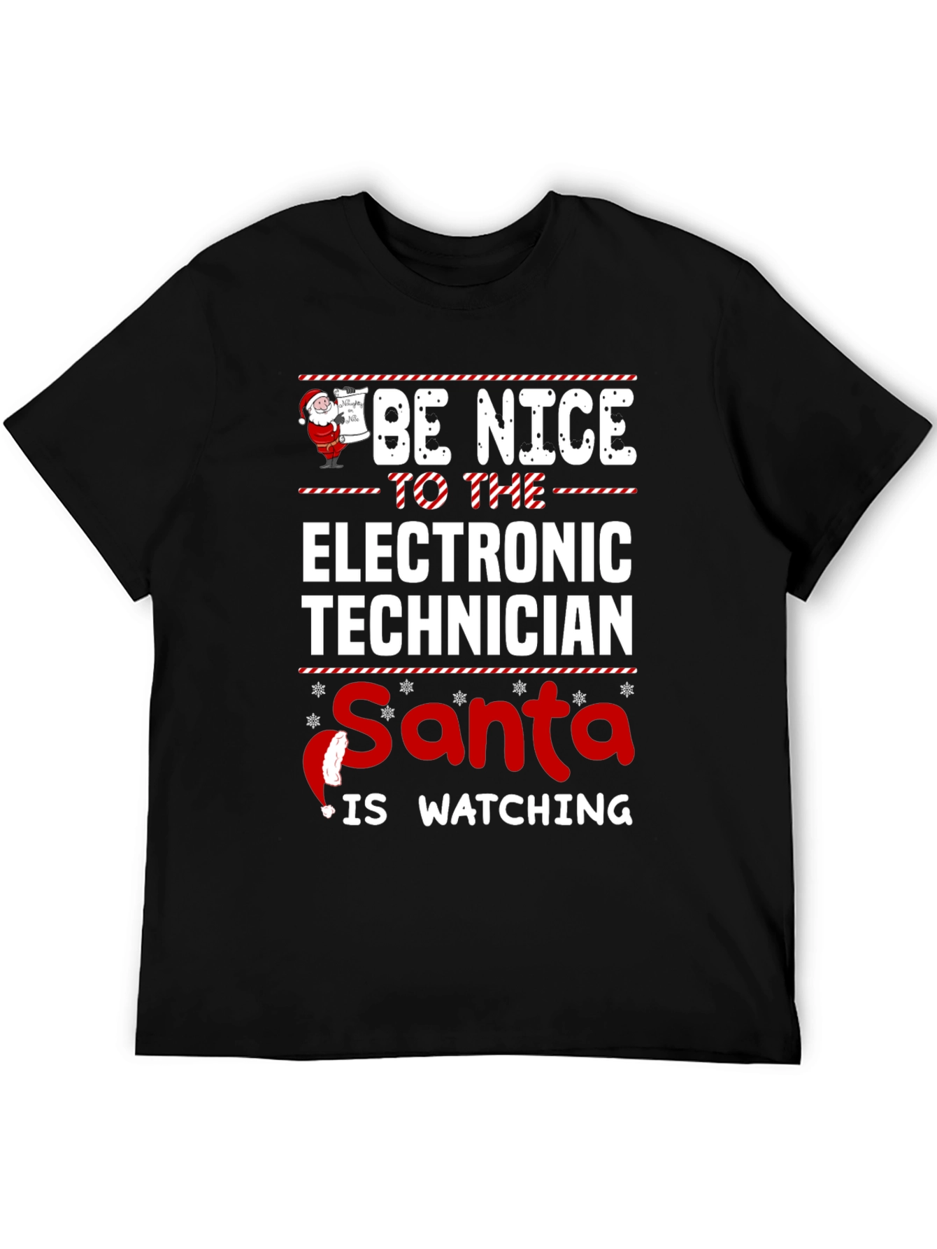 Be Nice to The Electronic Technician Santa T-Shirt