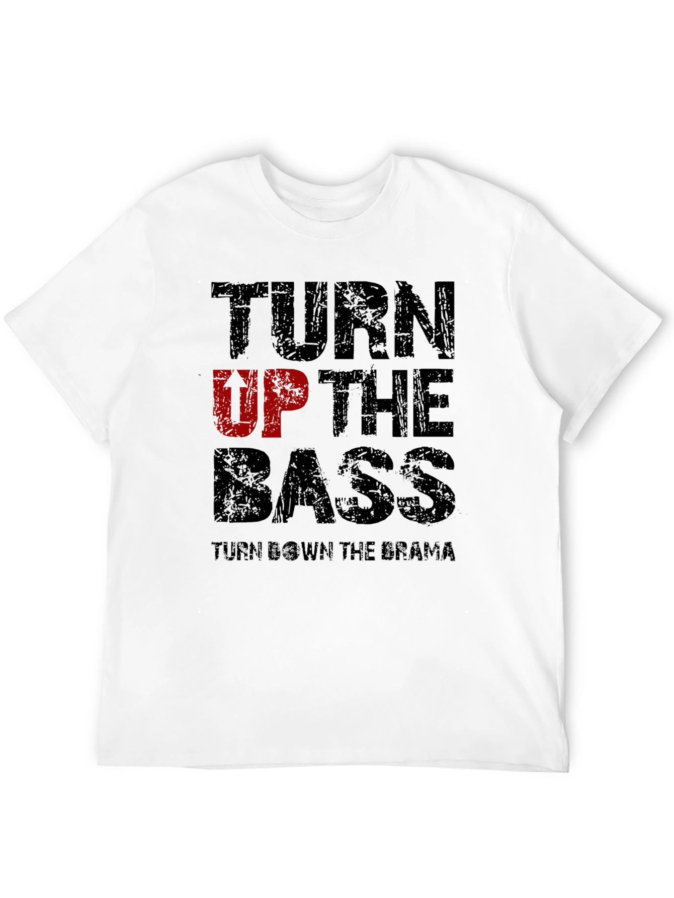 Turn Up The Bass Graphic T-Shirt