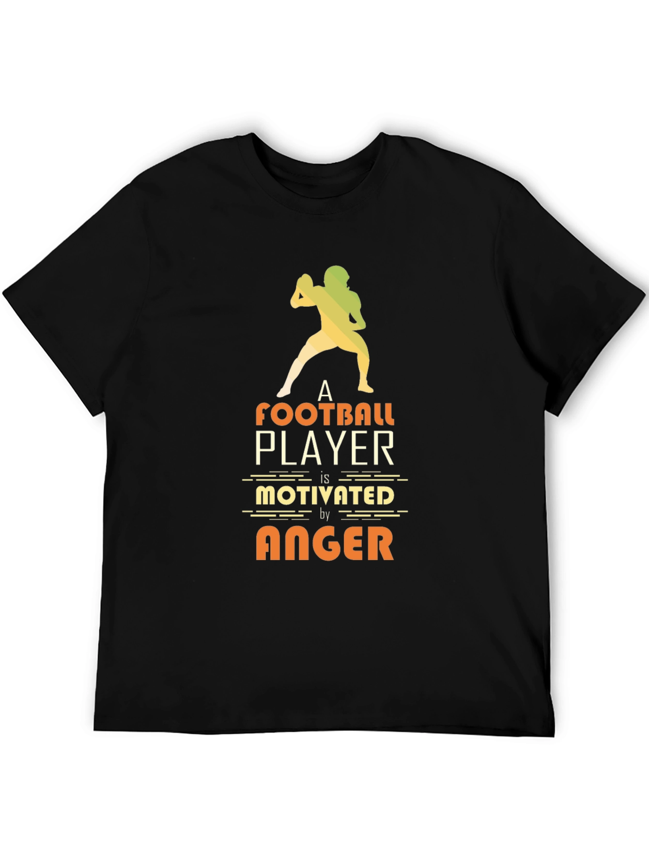 Football Player Motivated by Anger T-Shirt