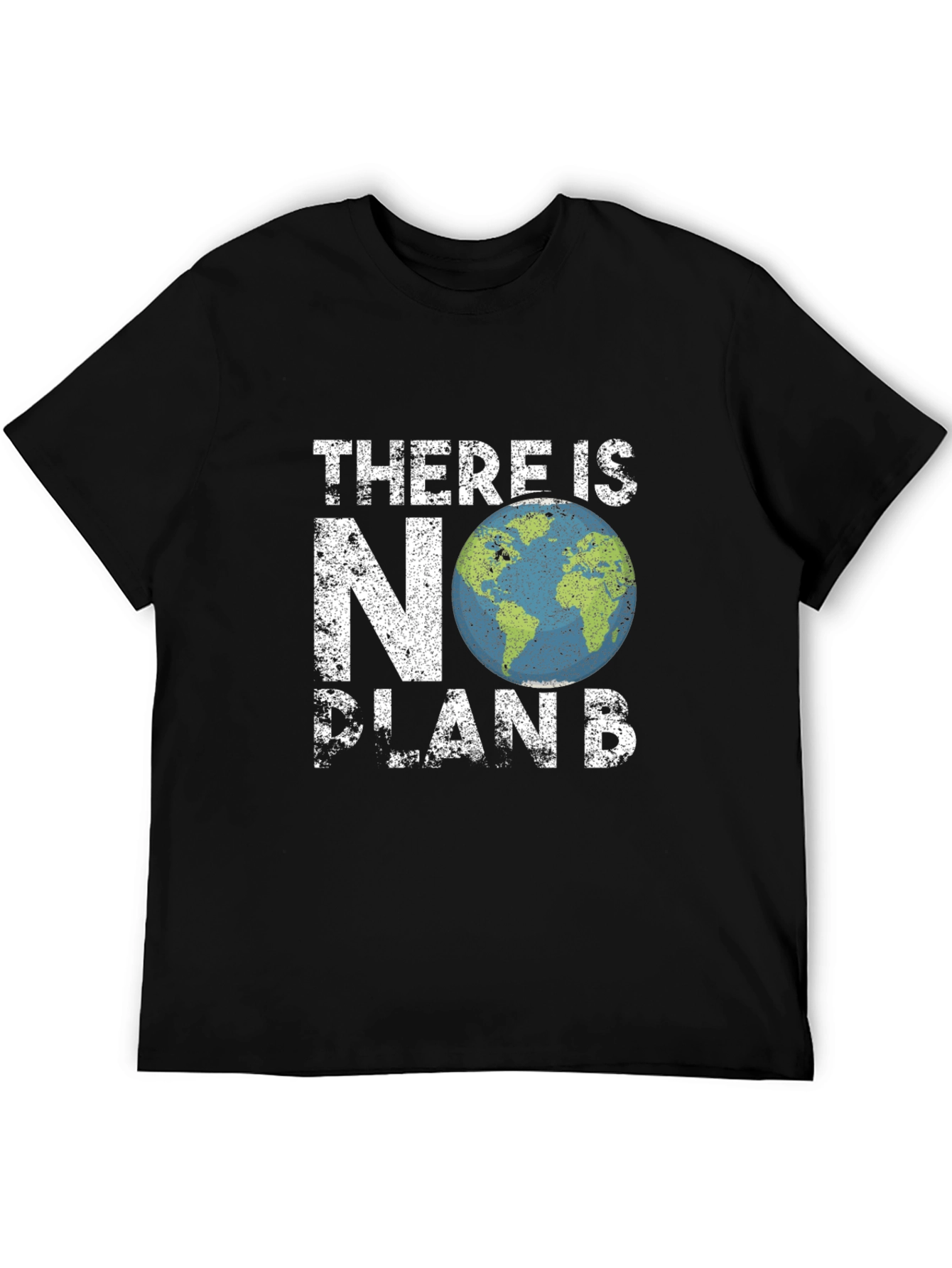 Eco-Friendly There Is No Plan B Graphic T-Shirt
