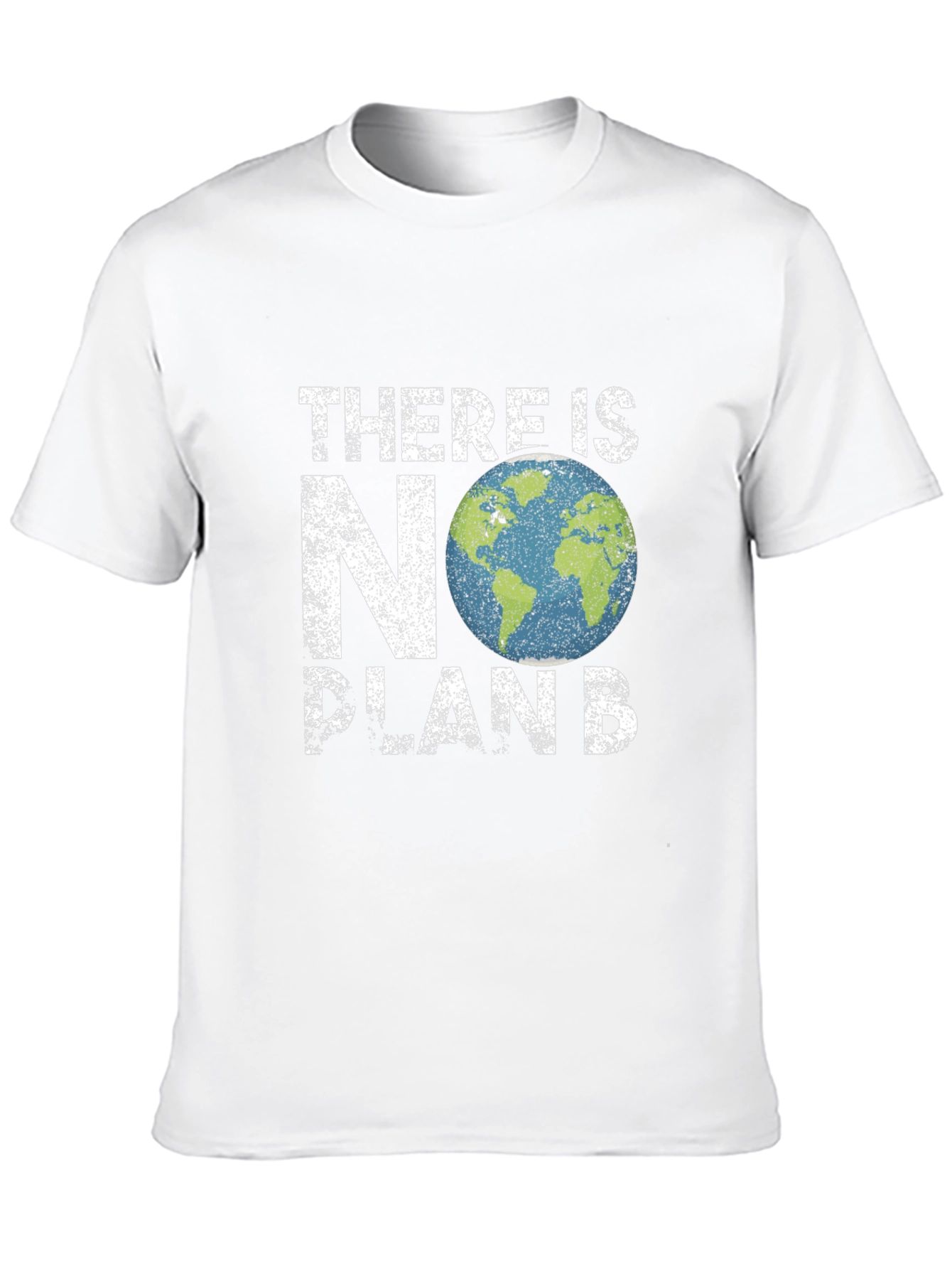 Eco-Friendly There Is No Plan B Graphic T-Shirt