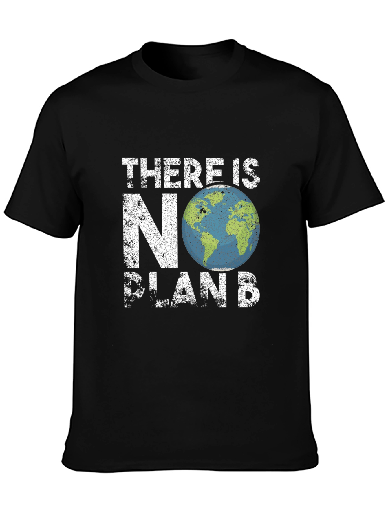 Eco-Friendly There Is No Plan B Graphic T-Shirt