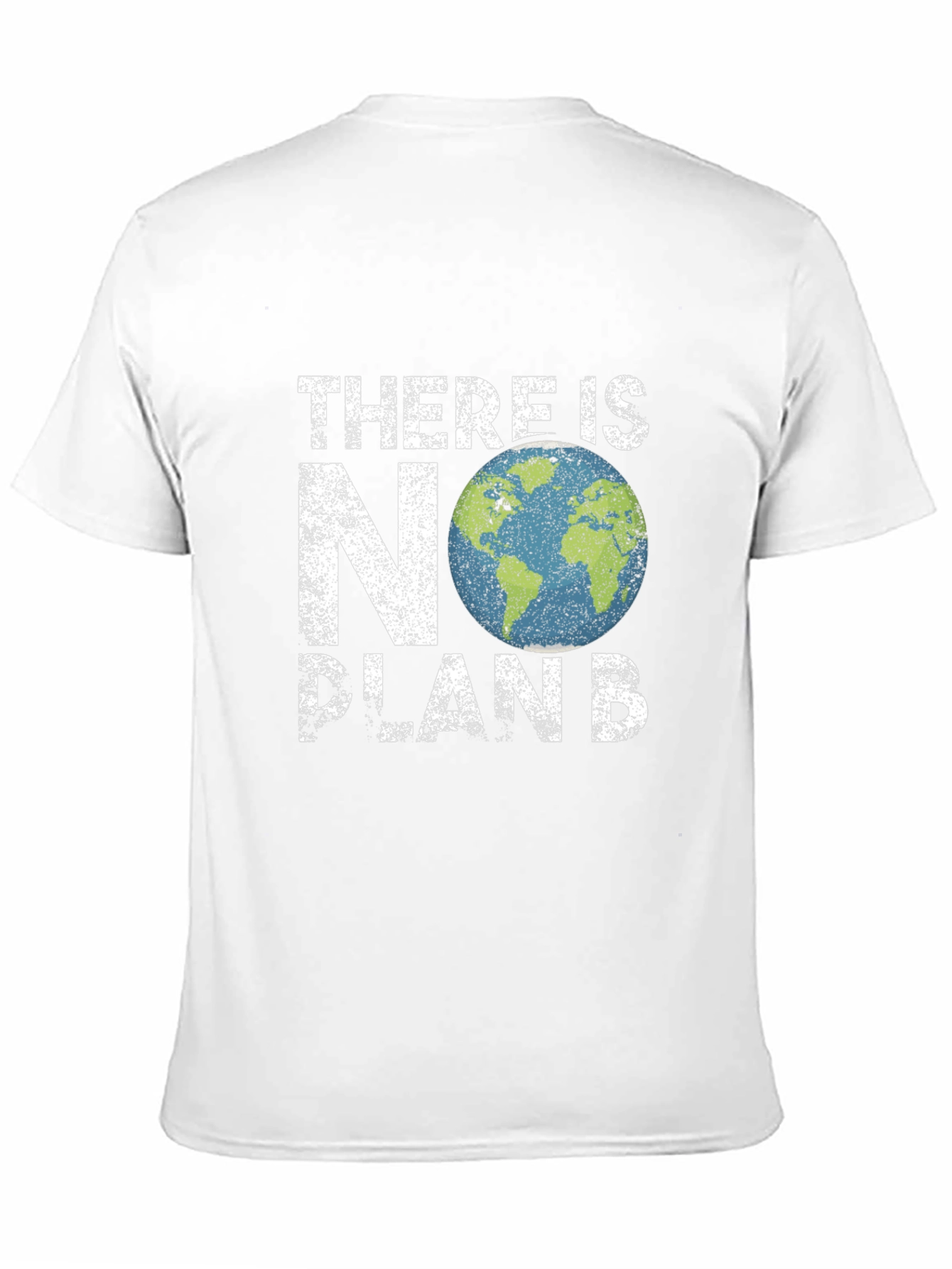 Eco-Friendly There Is No Plan B Graphic T-Shirt