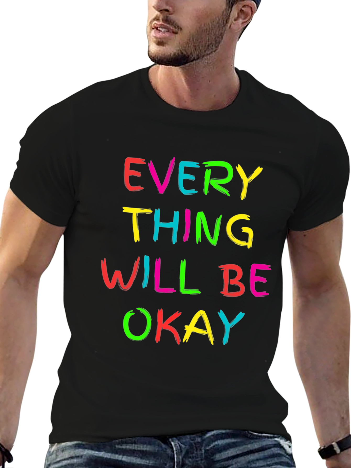 Everything Will Be Okay Graphic T-Shirt
