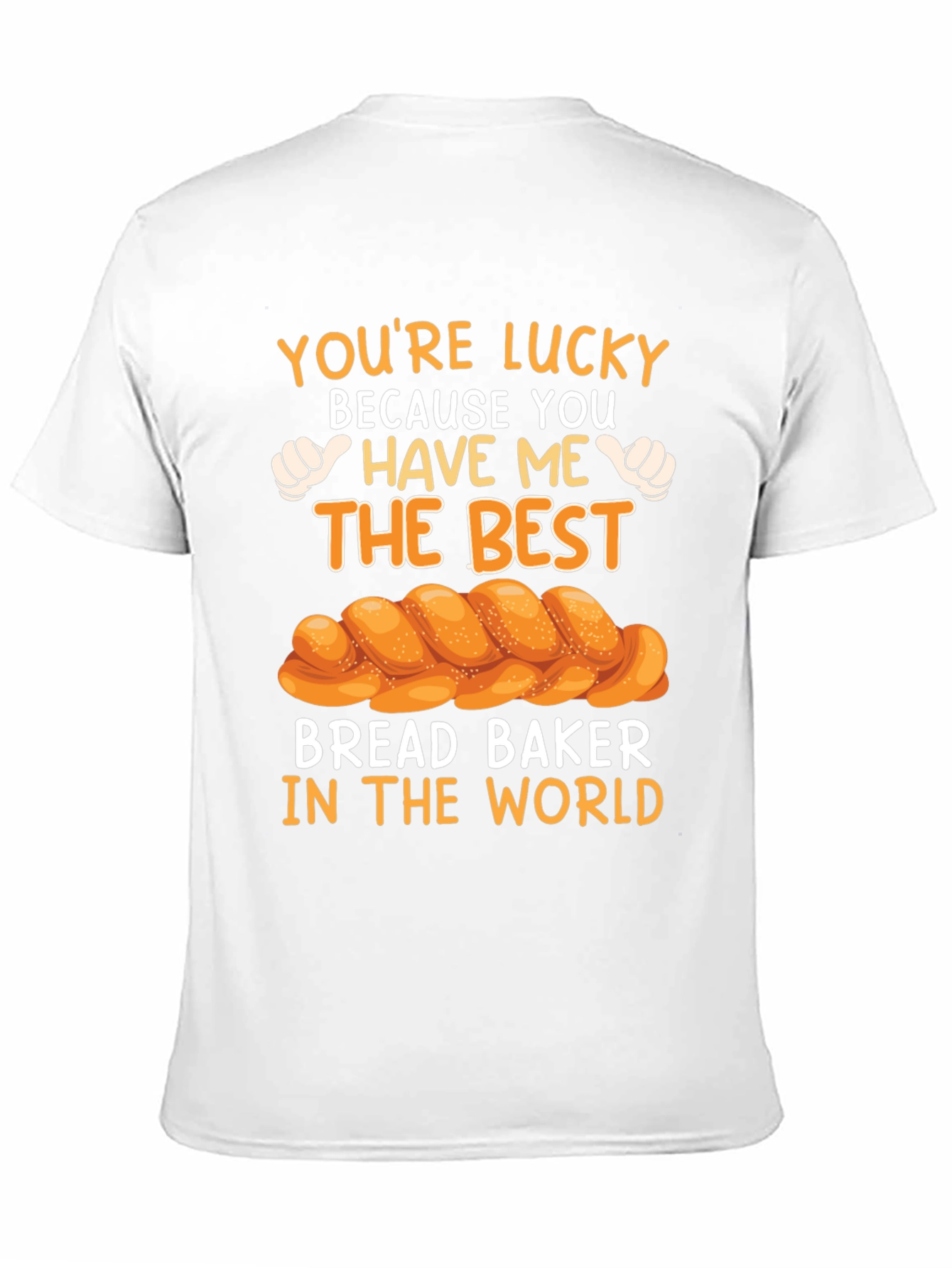 Lucky Bread Baker T-Shirt