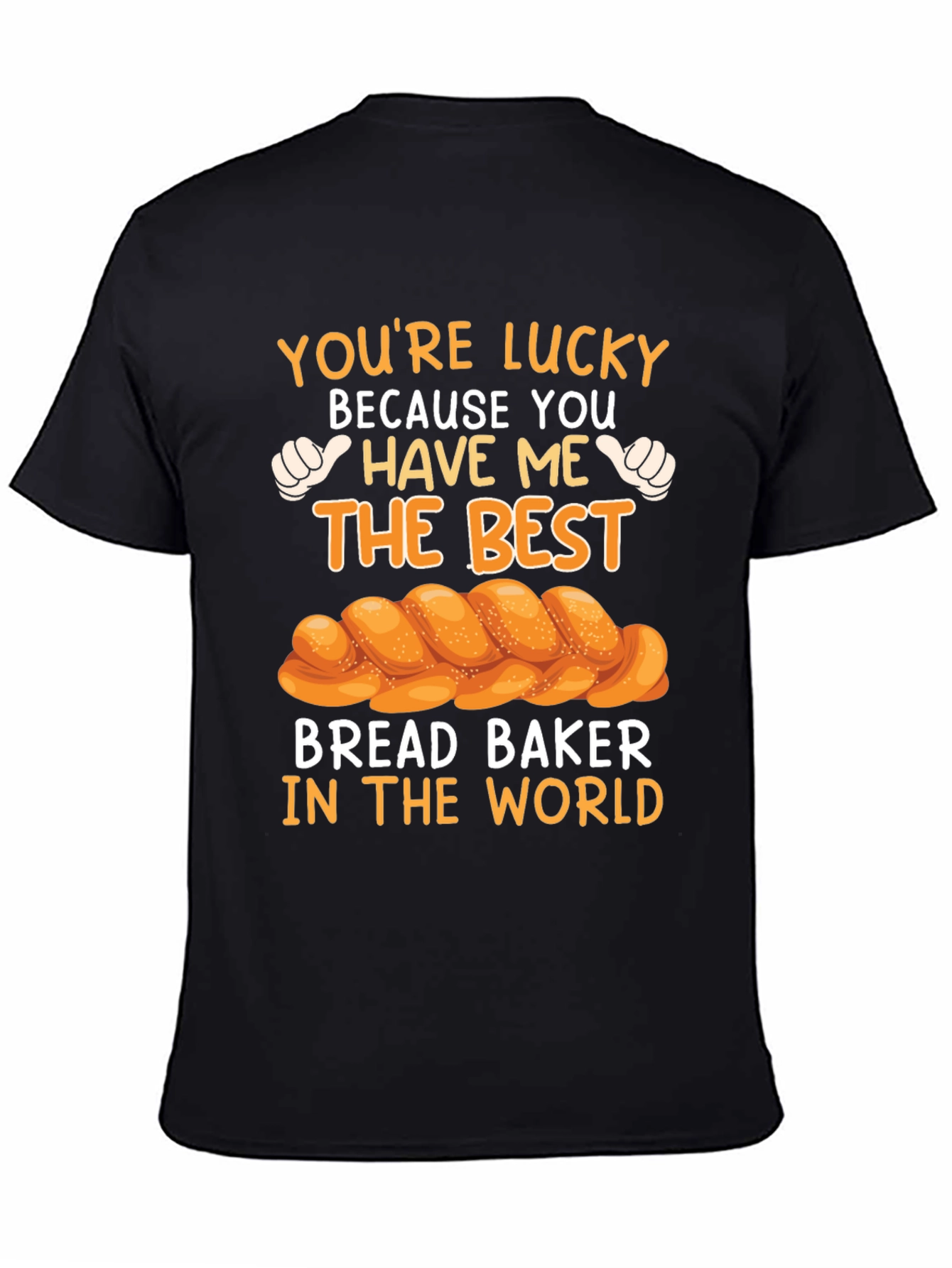 Lucky Bread Baker T-Shirt