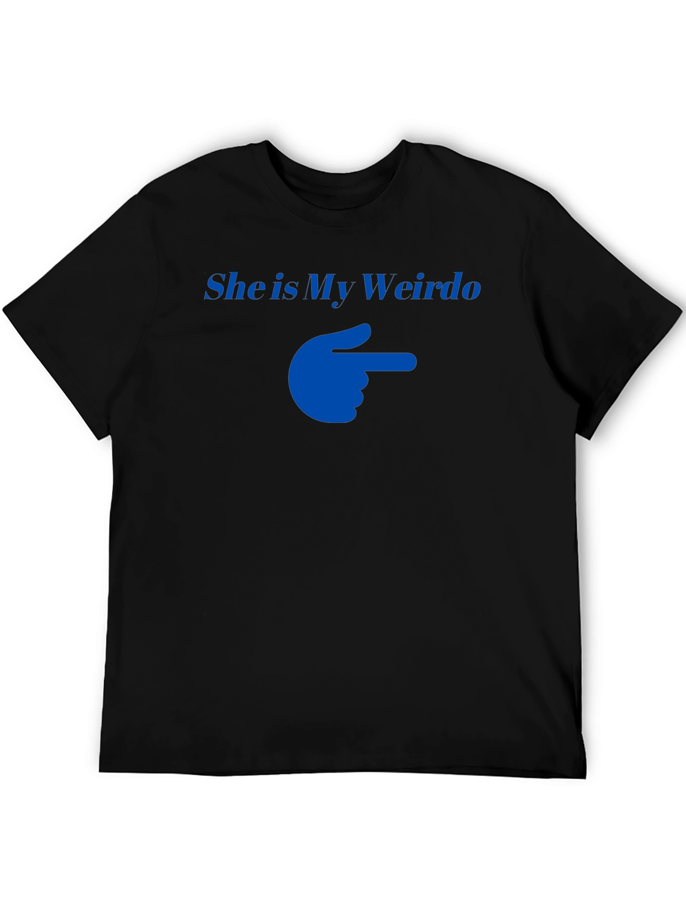 She is My Weirdo T-Shirt Funny Couple Matching Tee