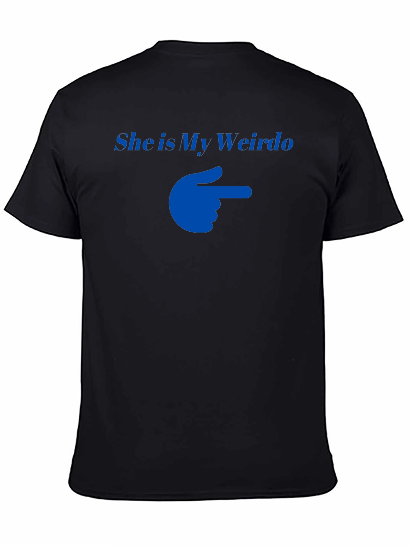 She is My Weirdo T-Shirt Funny Couple Matching Tee