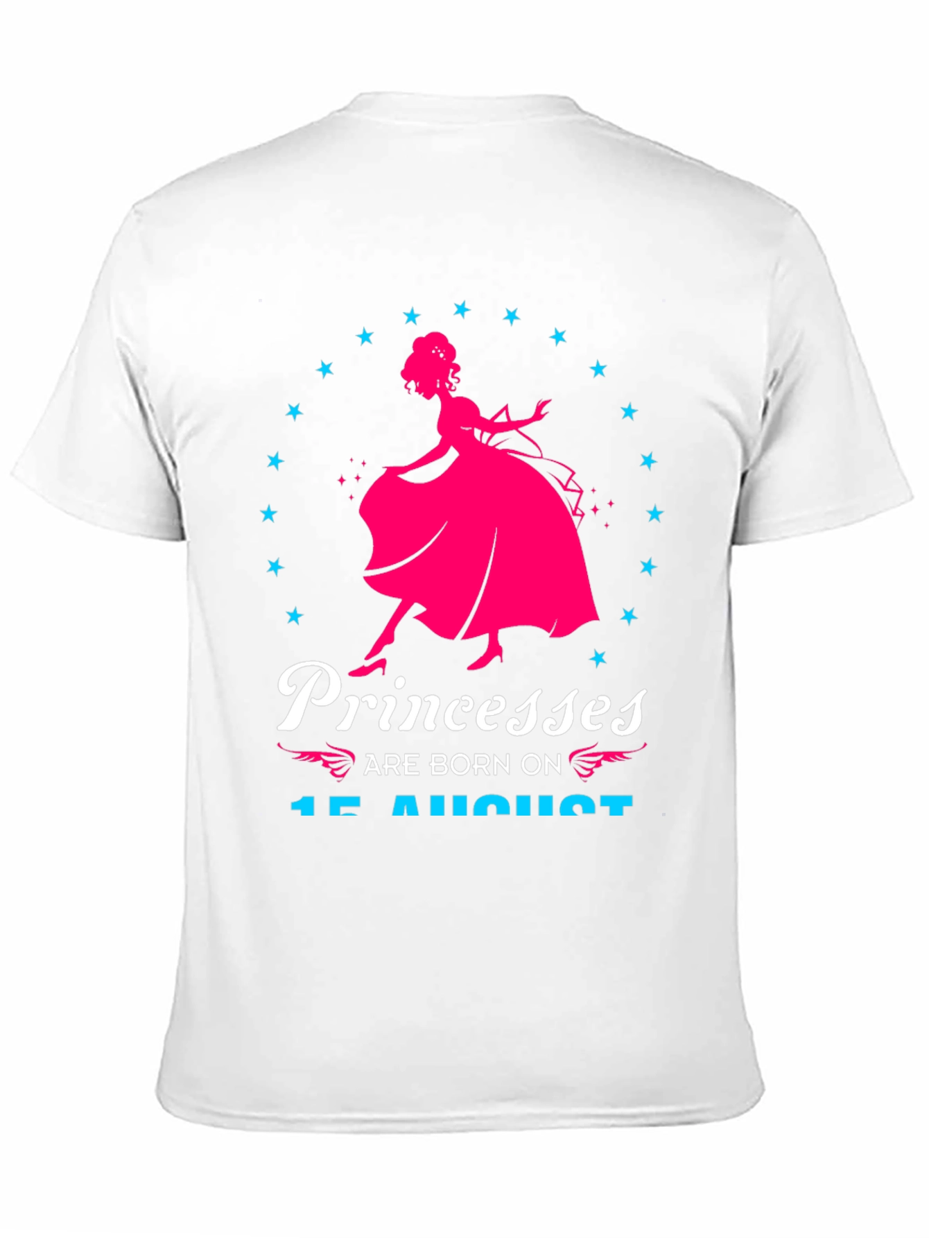 Princesses Are Born On 15 August Black T-Shirt