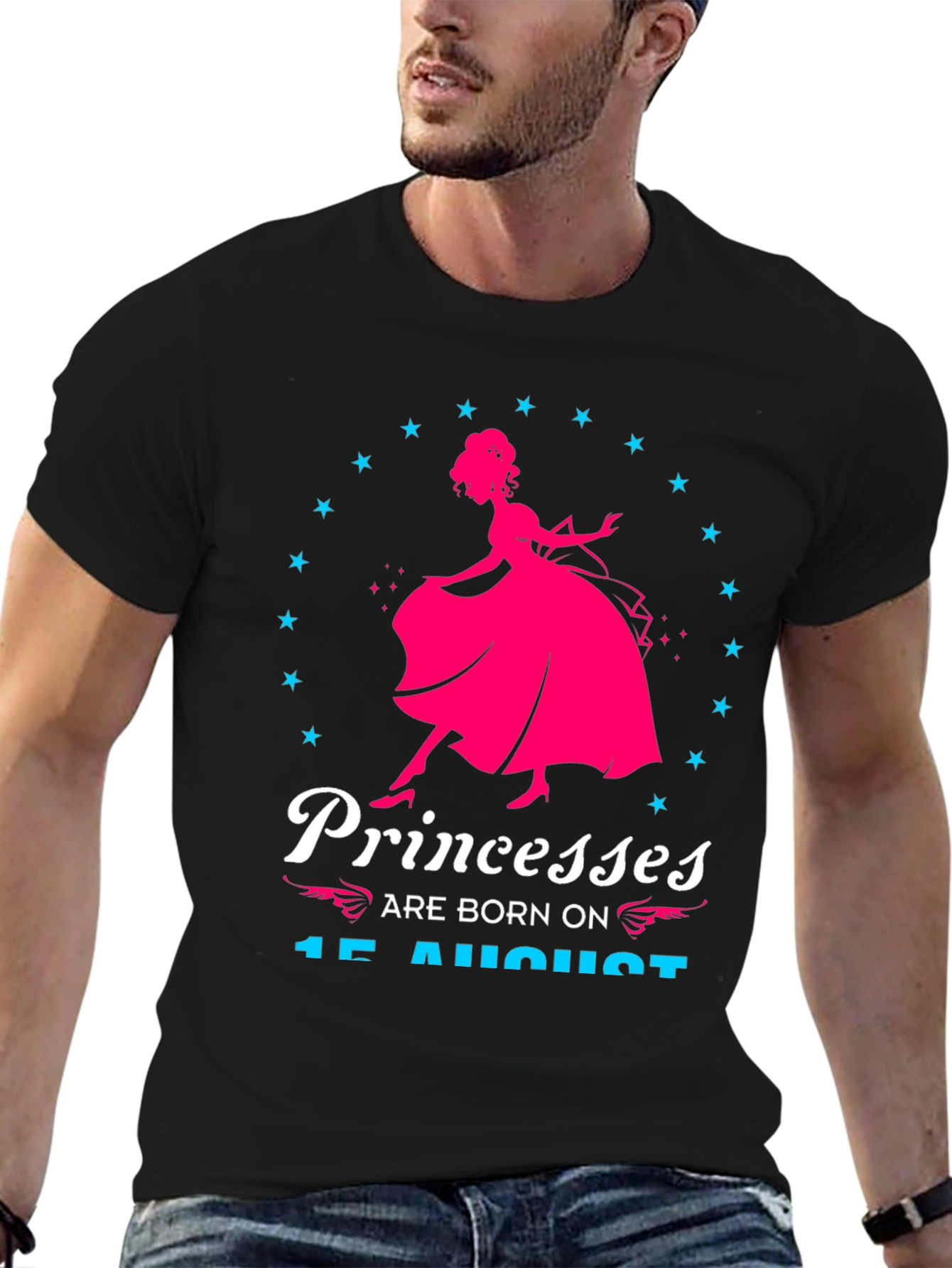 Princesses Are Born On 15 August Black T-Shirt