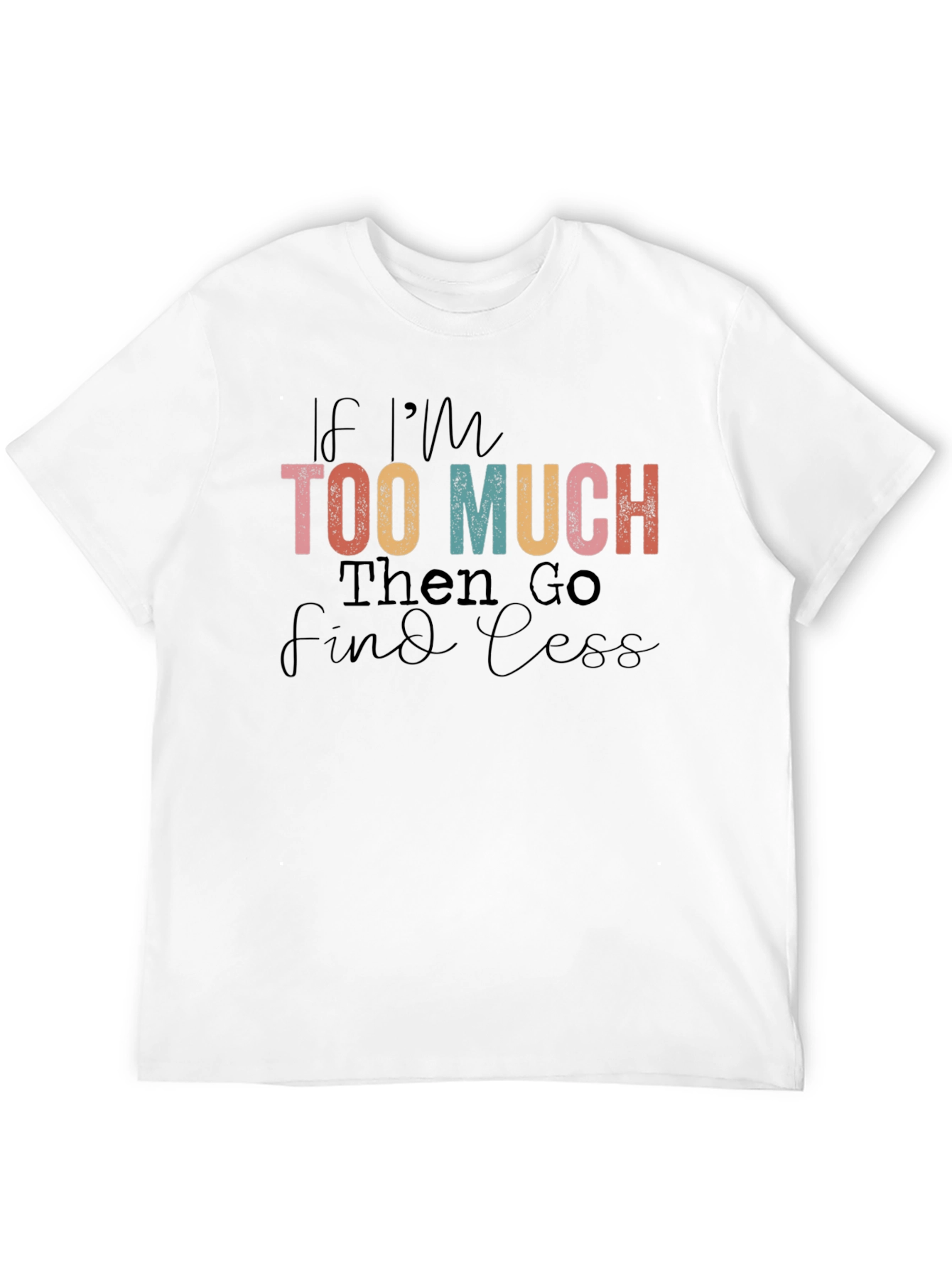 Too Much Sarcasm Black T-Shirt Novelty