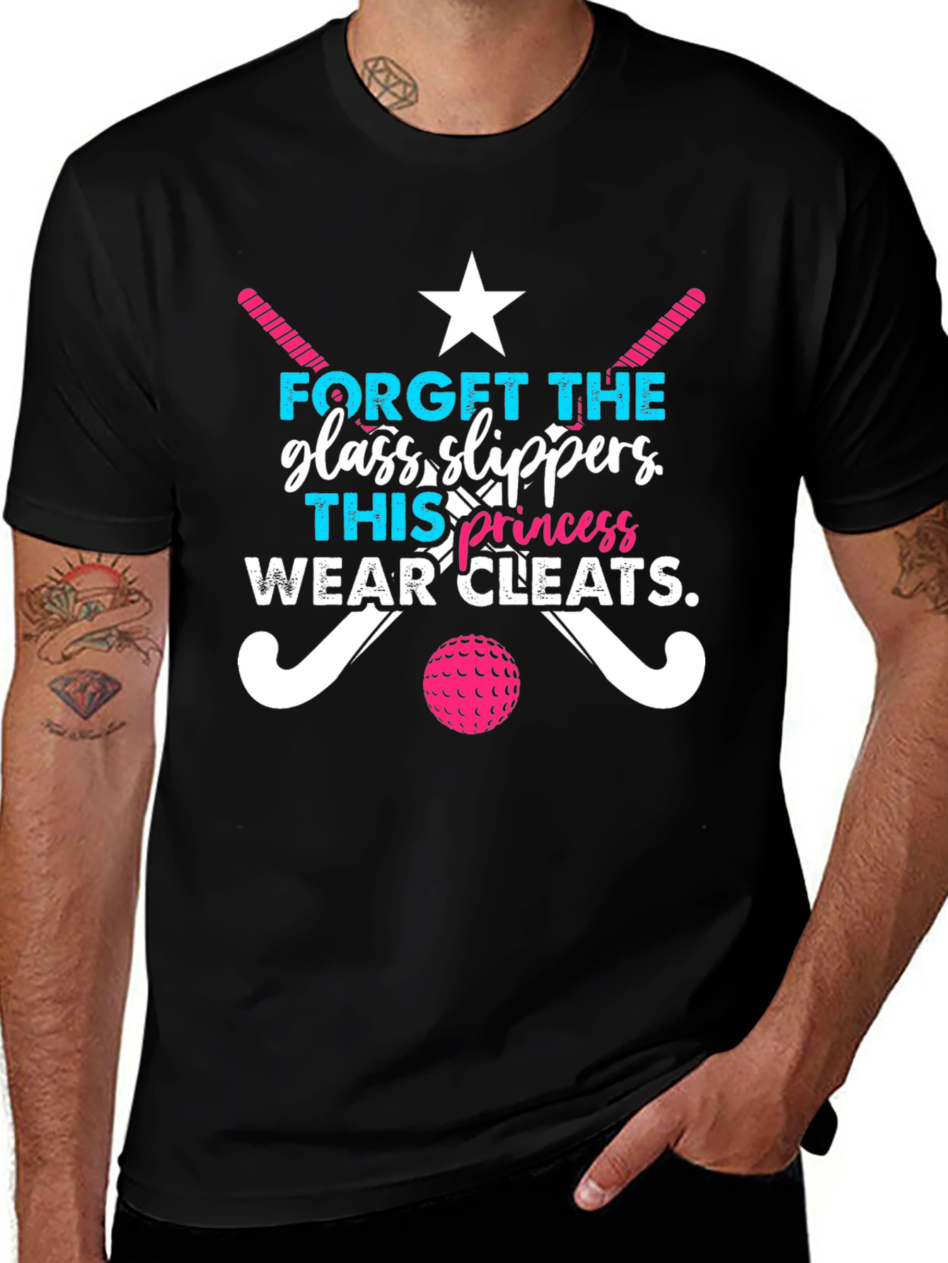 Funny Field Hockey T-Shirt: Glass Slippers? Wear Cleats!