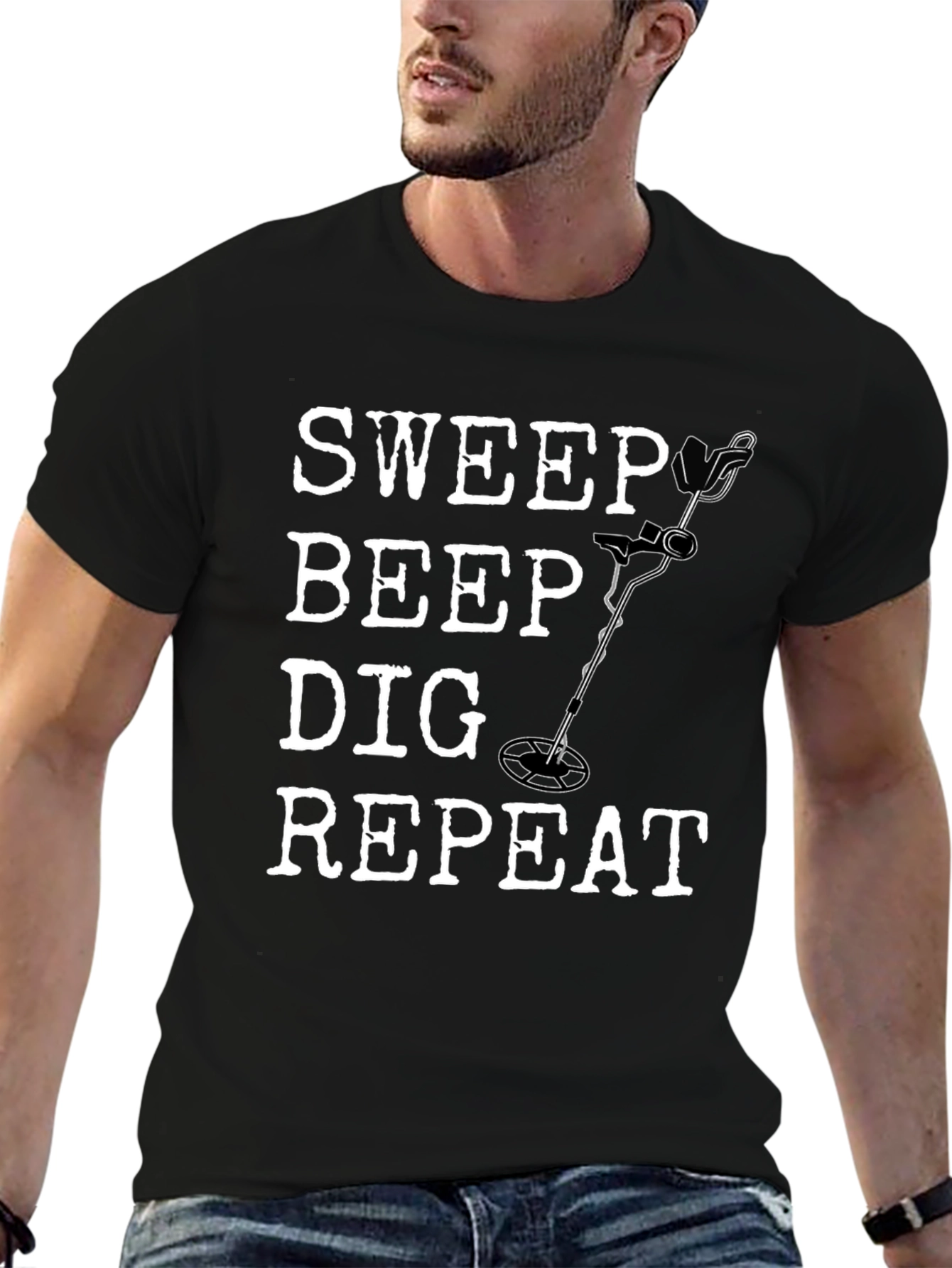 Metal Detecting Hobby T-Shirt - Sweep Beep Dig Repeat