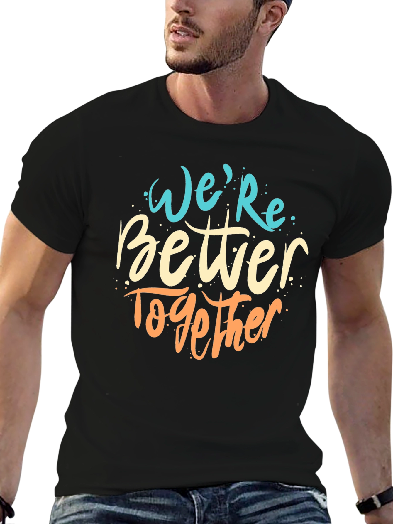 Were Better Together Graphic Tee