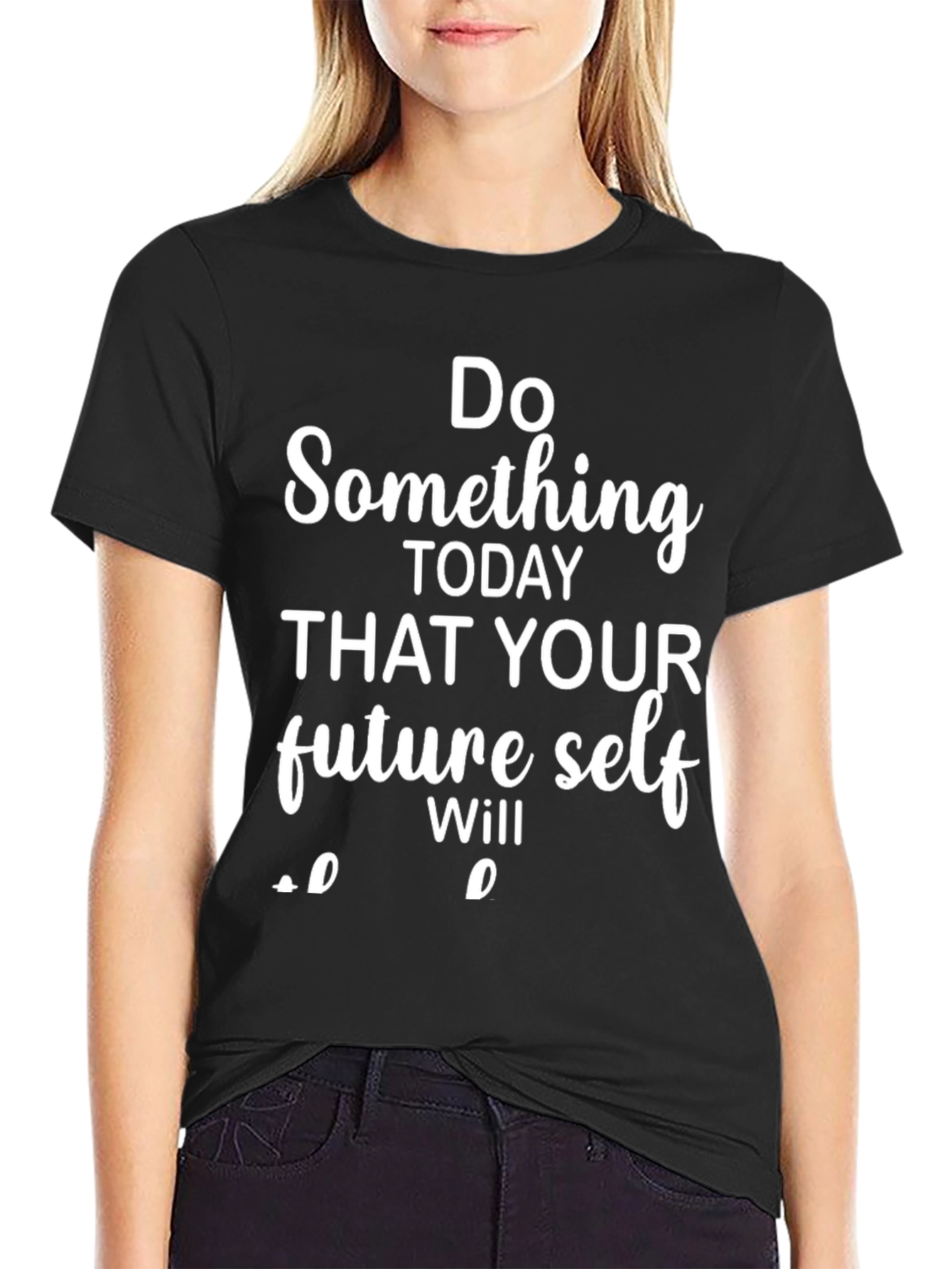 Motivational T-Shirt: Do Something Today