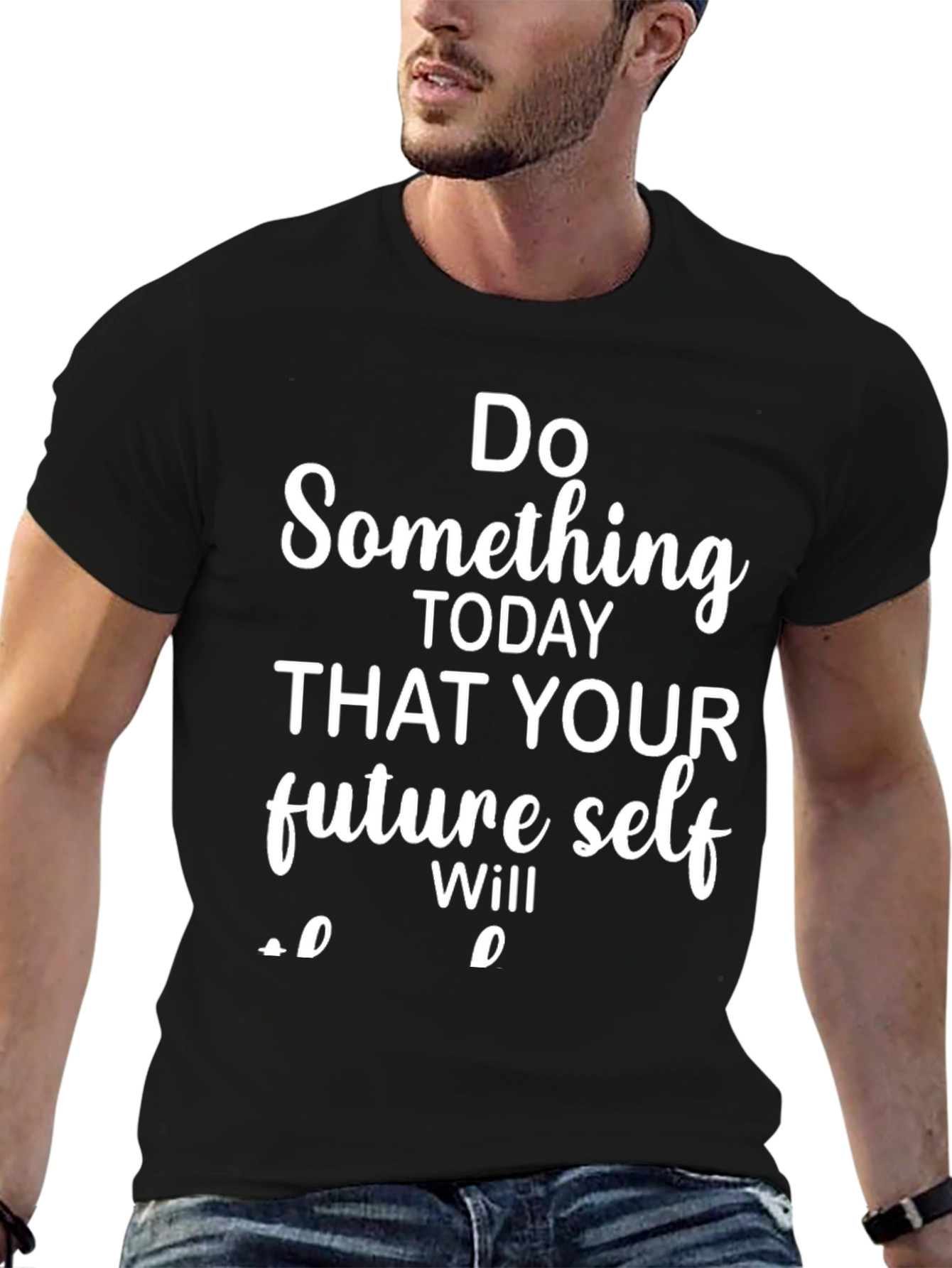 Motivational T-Shirt: Do Something Today