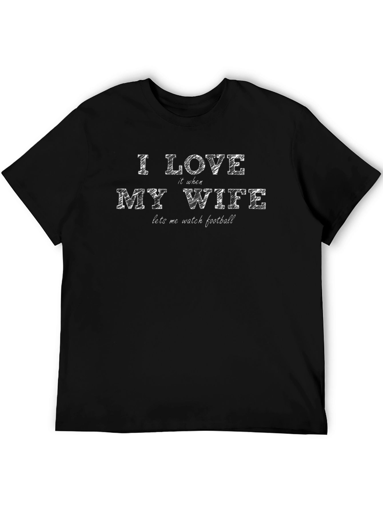 I Love My Wife T-Shirt - Football Fan Apparel