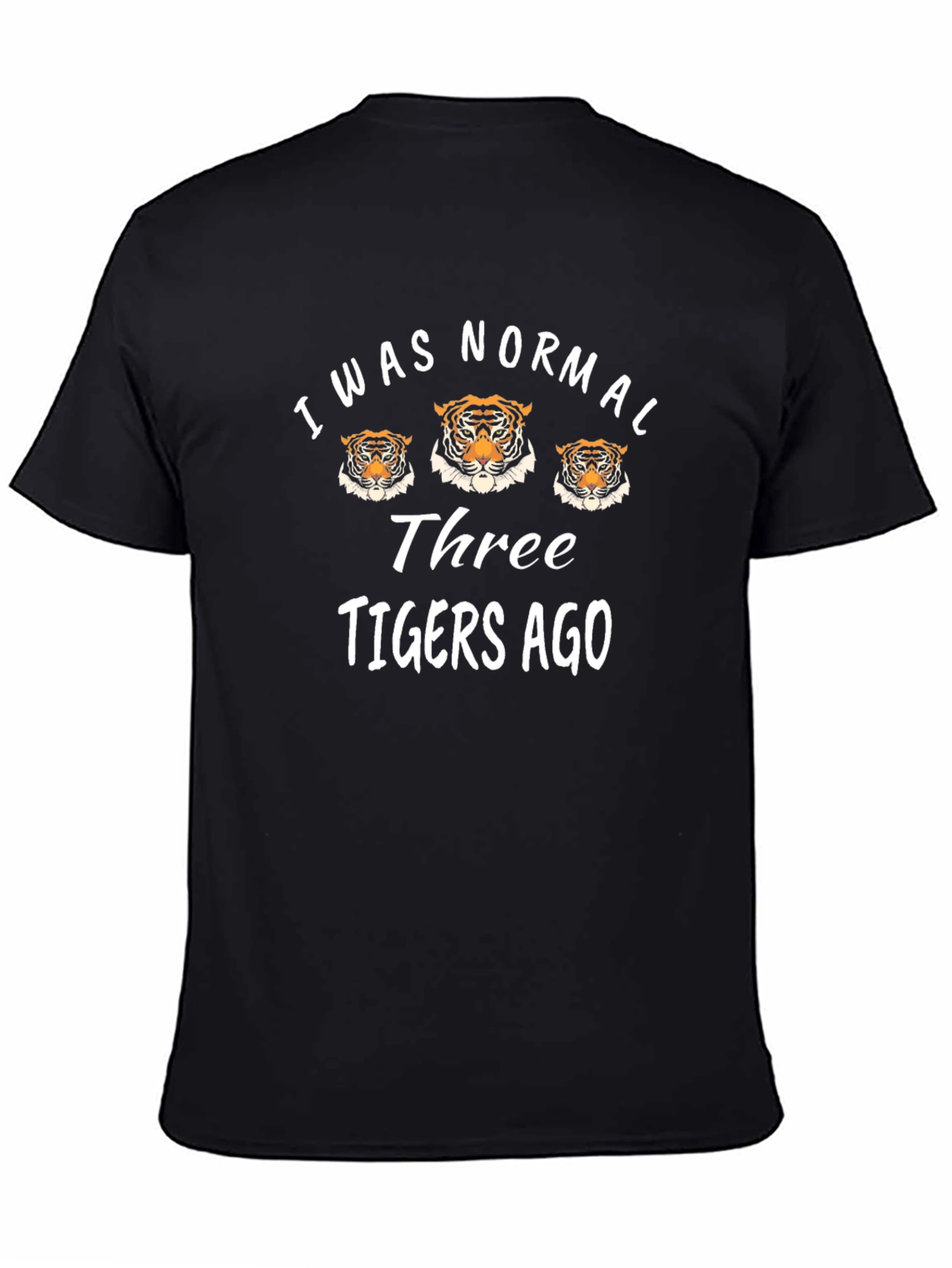 Three Tigers Ago T-Shirt Funny Graphic Tee