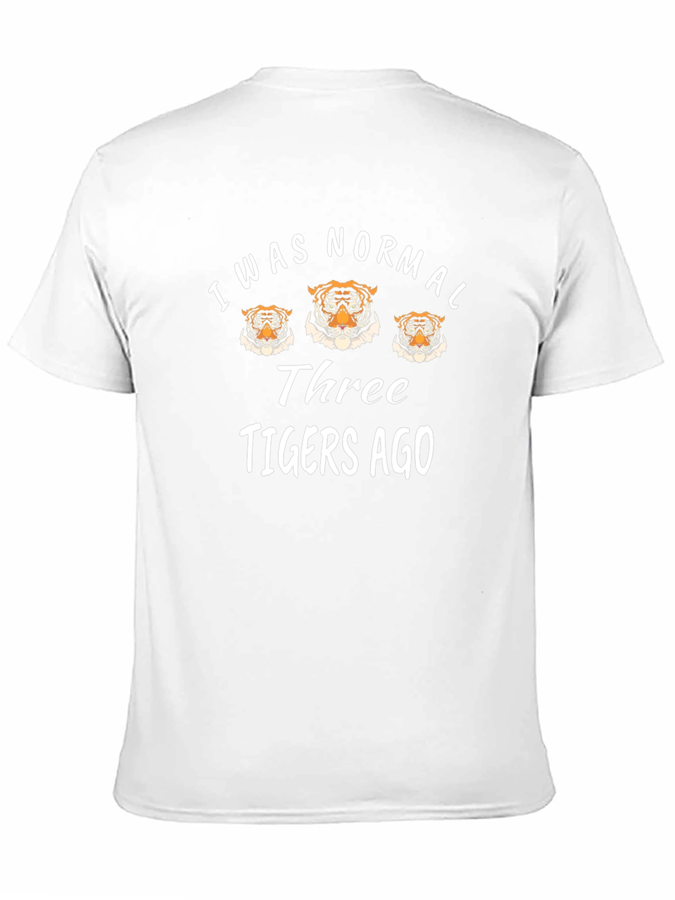 Three Tigers Ago T-Shirt Funny Graphic Tee