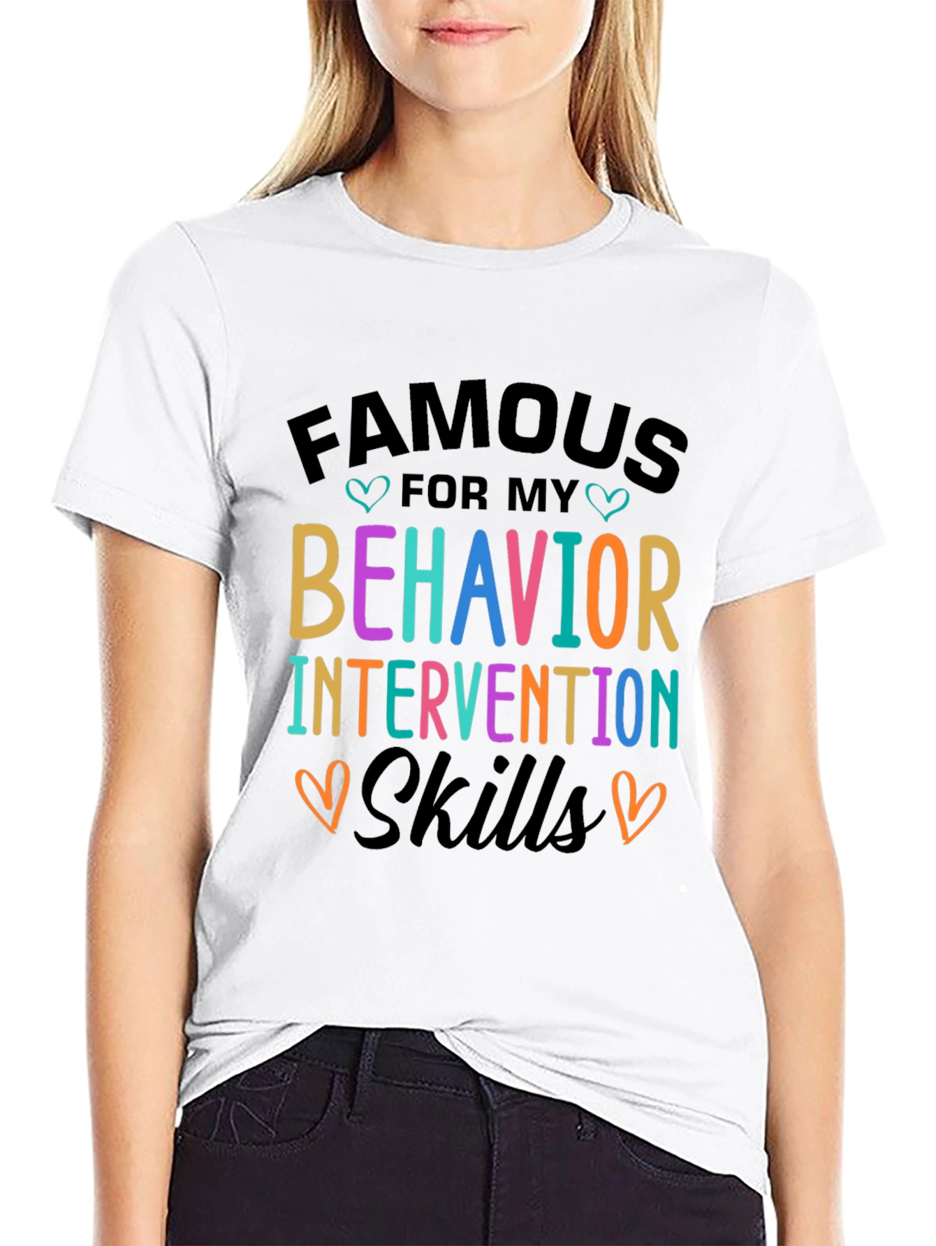 Famous For My Behavior Skills T-Shirt