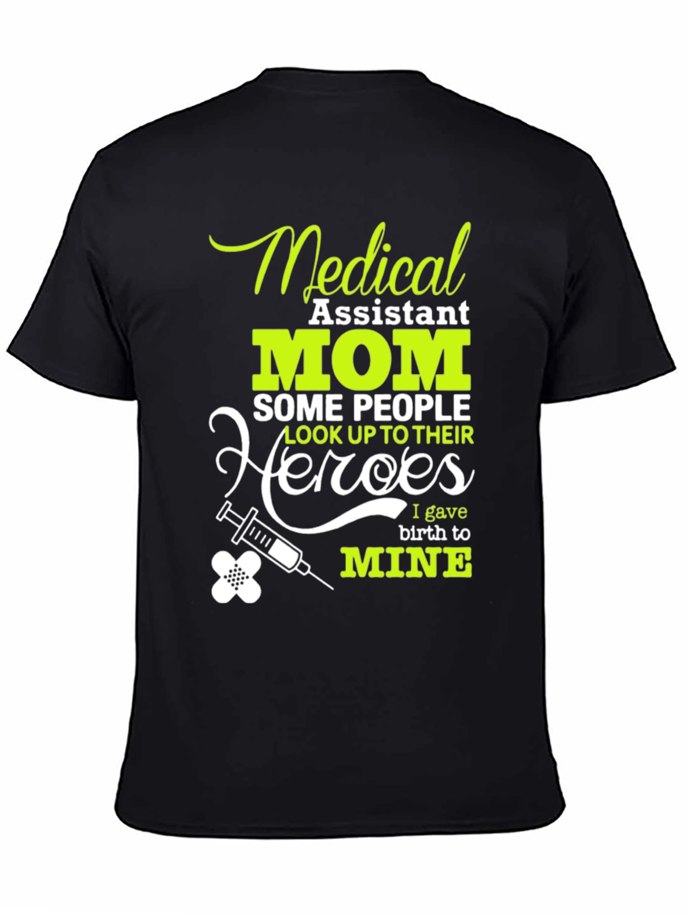 Medical Assistant Mom T-Shirt
