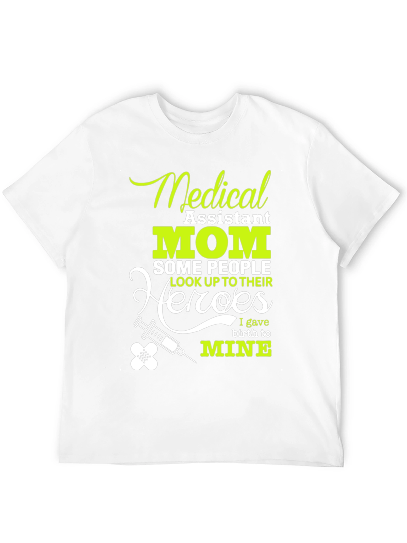 Medical Assistant Mom T-Shirt