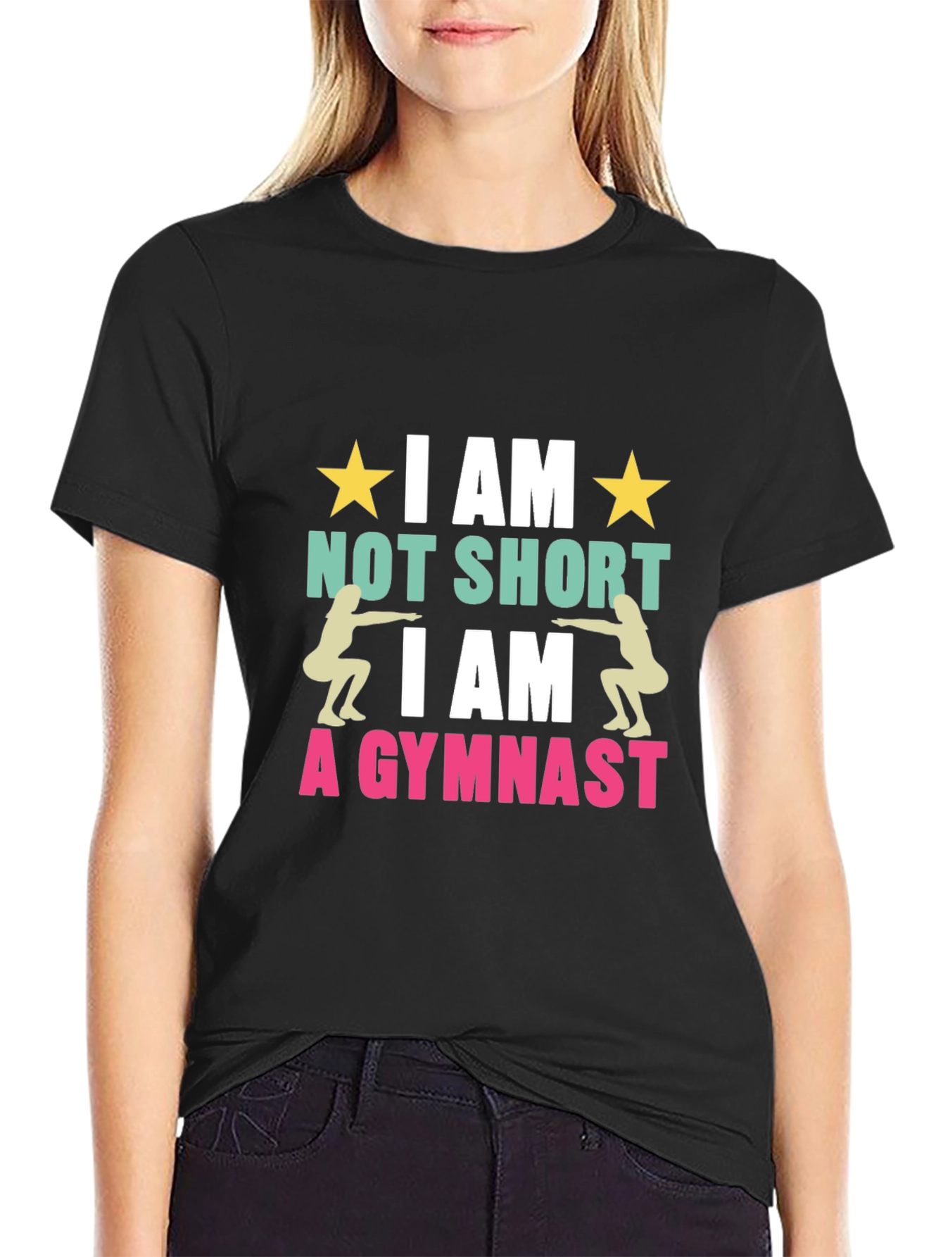 Gymnast Graphic T-Shirt - I am Not Short
