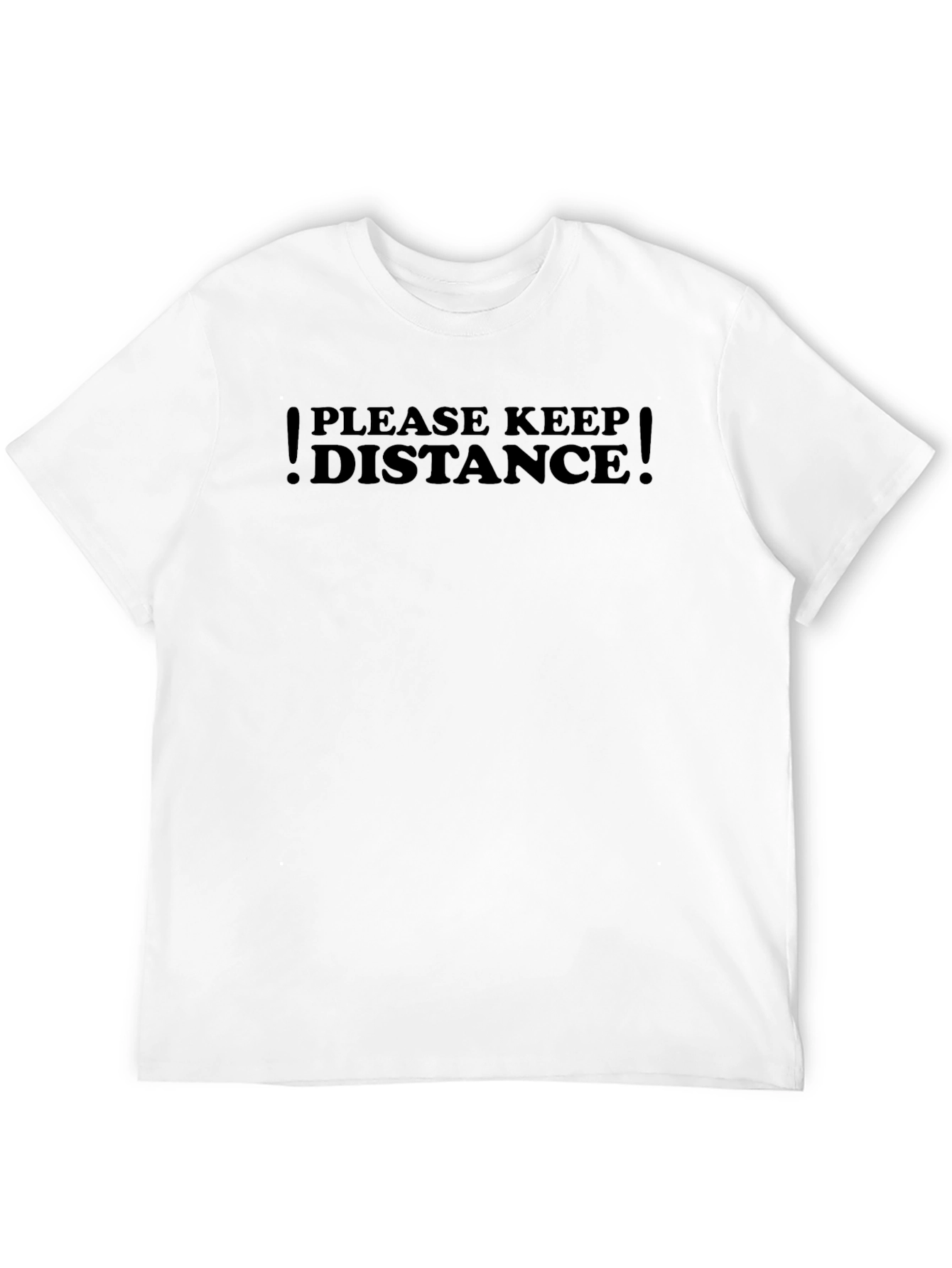 Keep Distance Graphic Tee - Stay Safe & Stylish