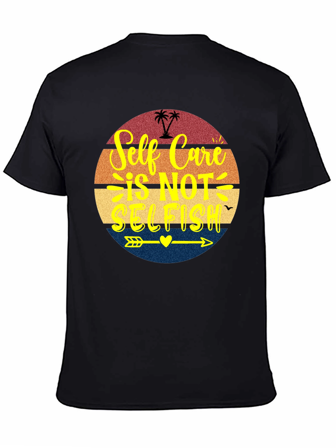 Self Care Is Not Selfish T-Shirt