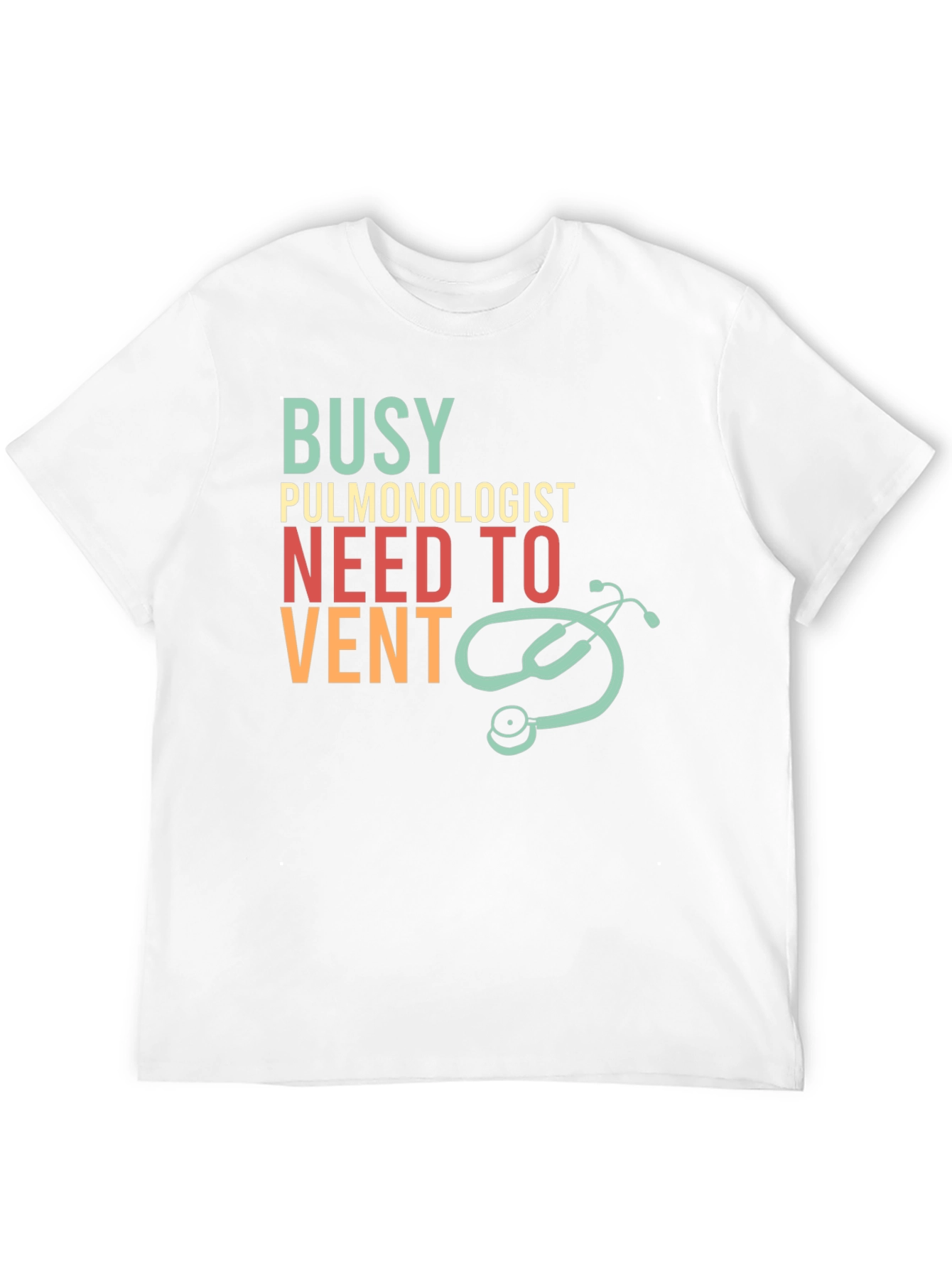 Busy Pulmonologist Vent T-Shirt