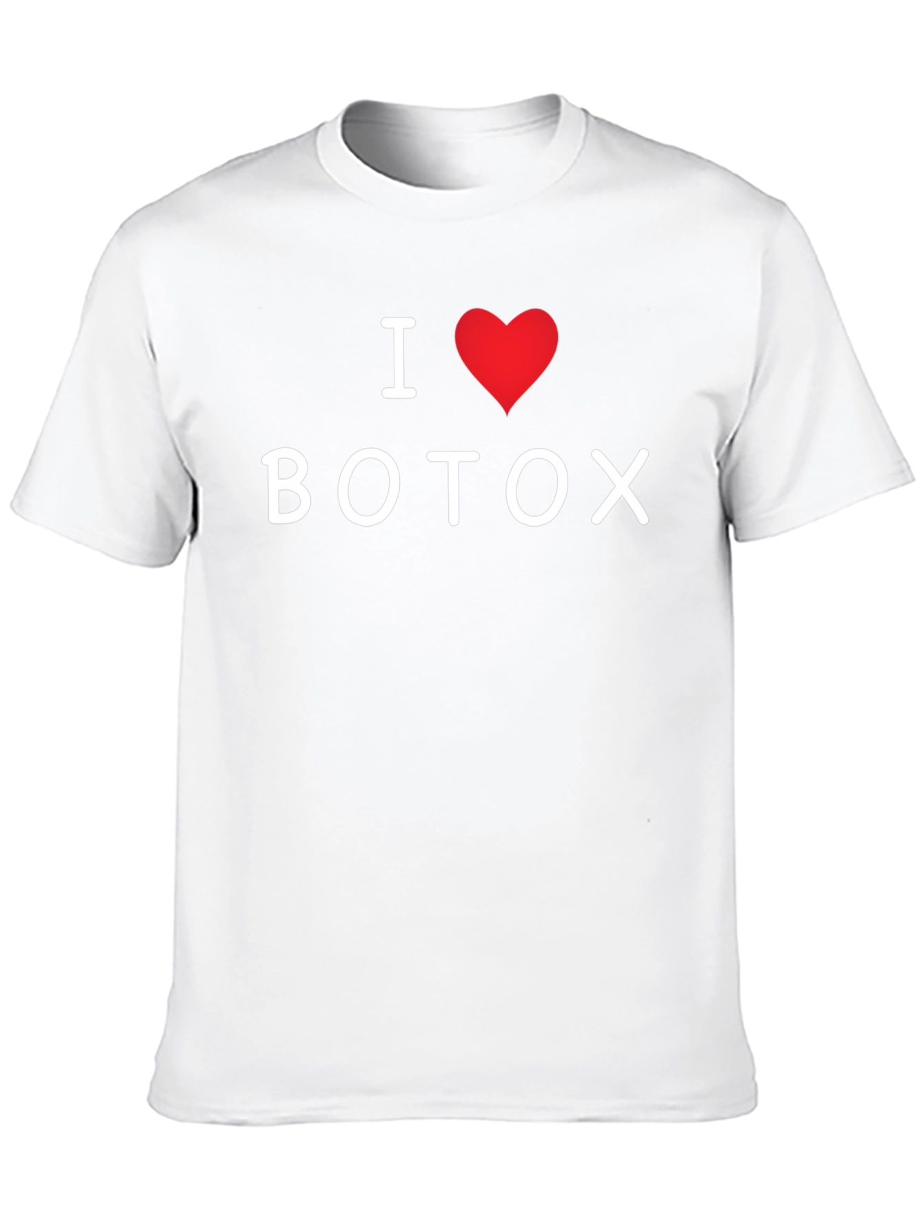 I Heart Botox T-Shirt - Funny Graphic Tee