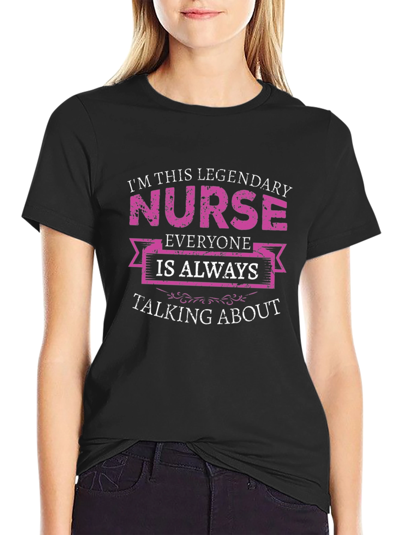 Legendary Nurse T-Shirt - Unique Graphic Tee