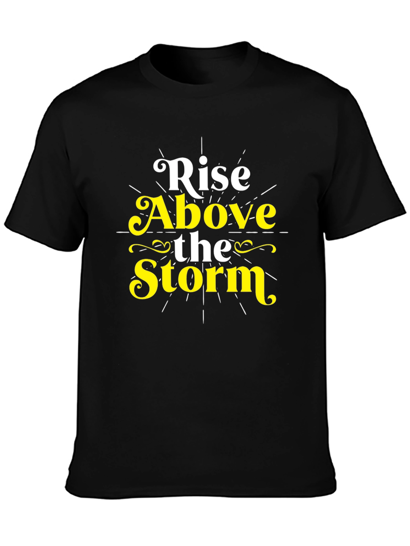 Rise Above the Storm Graphic T-Shirt