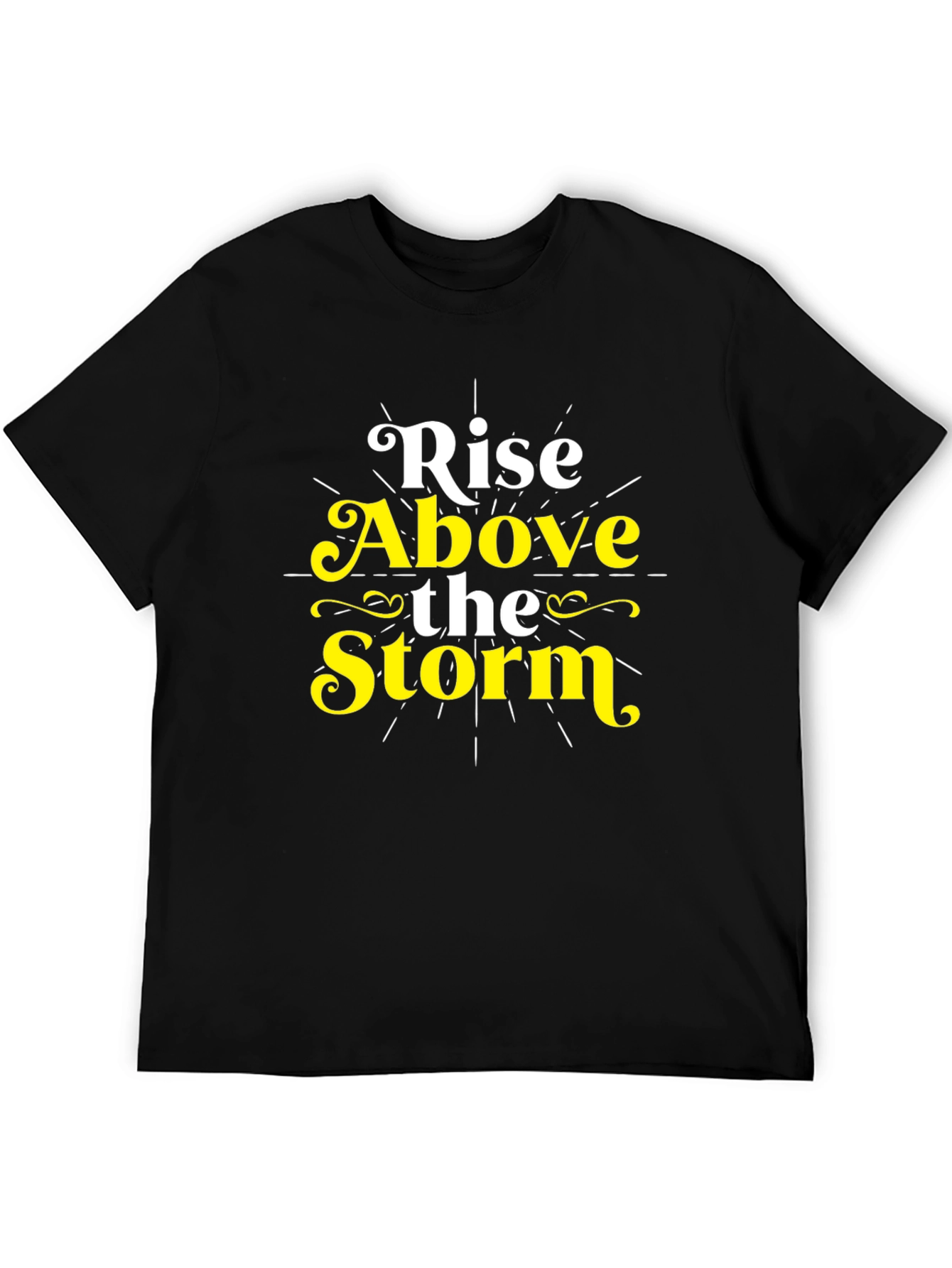 Rise Above the Storm Graphic T-Shirt