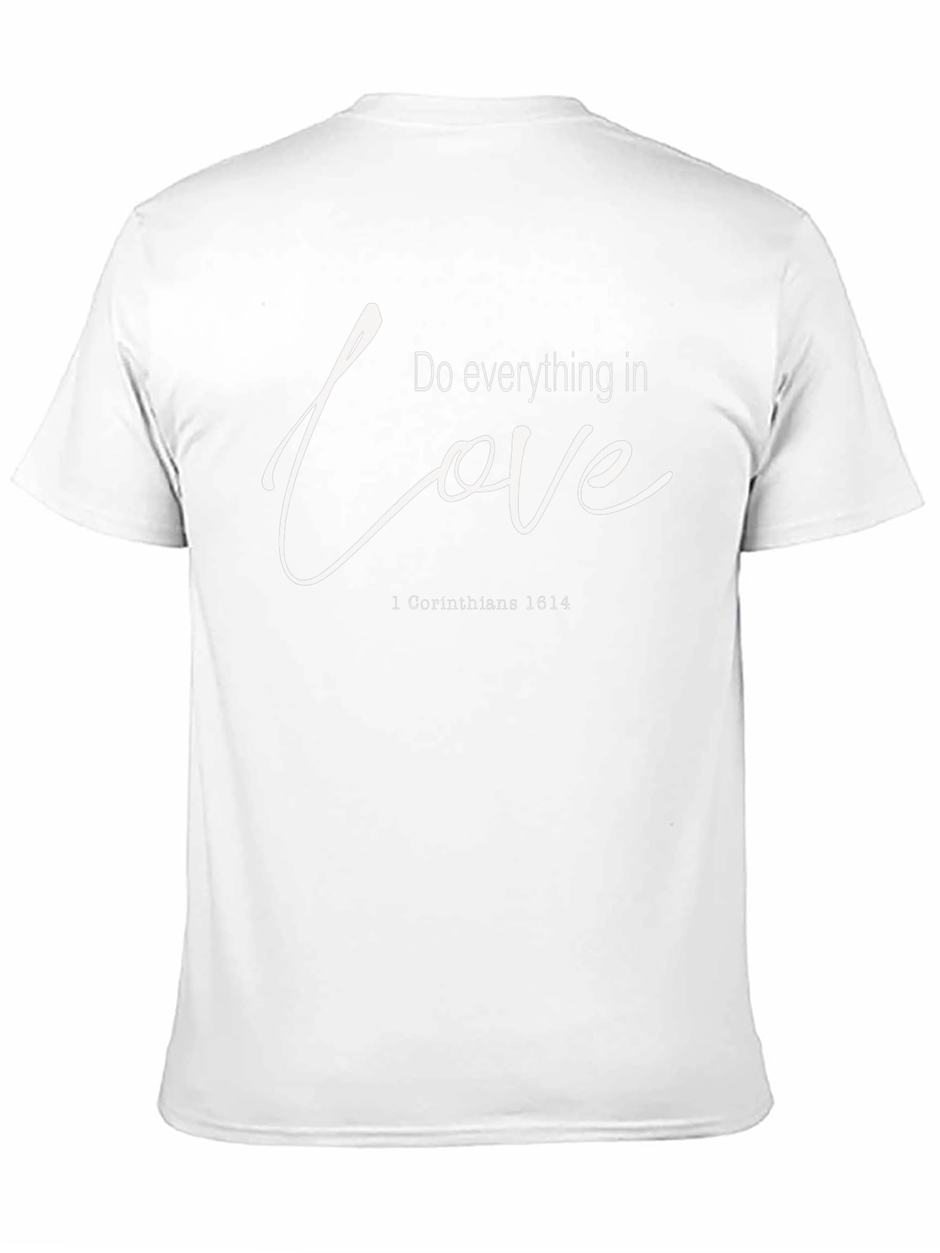 Do Everything in Love T-Shirt