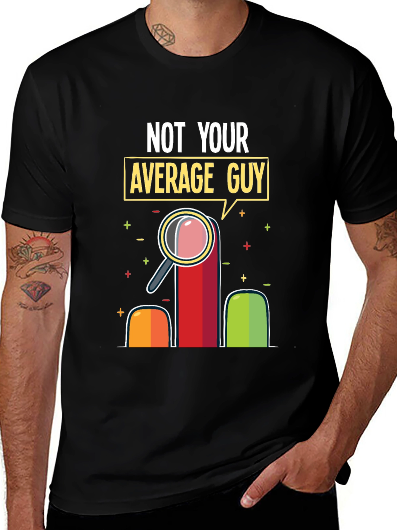 Not Your Average Guy Graphic T-Shirt